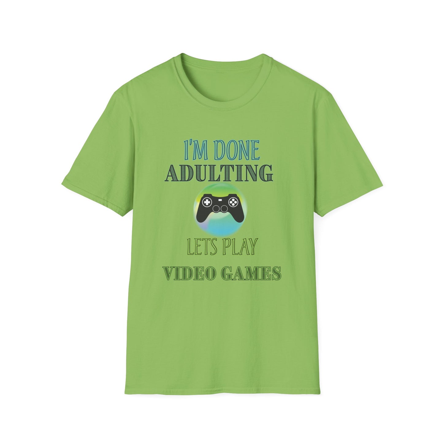 I'm Done Adulting- Men's Softstyle T-Shirt