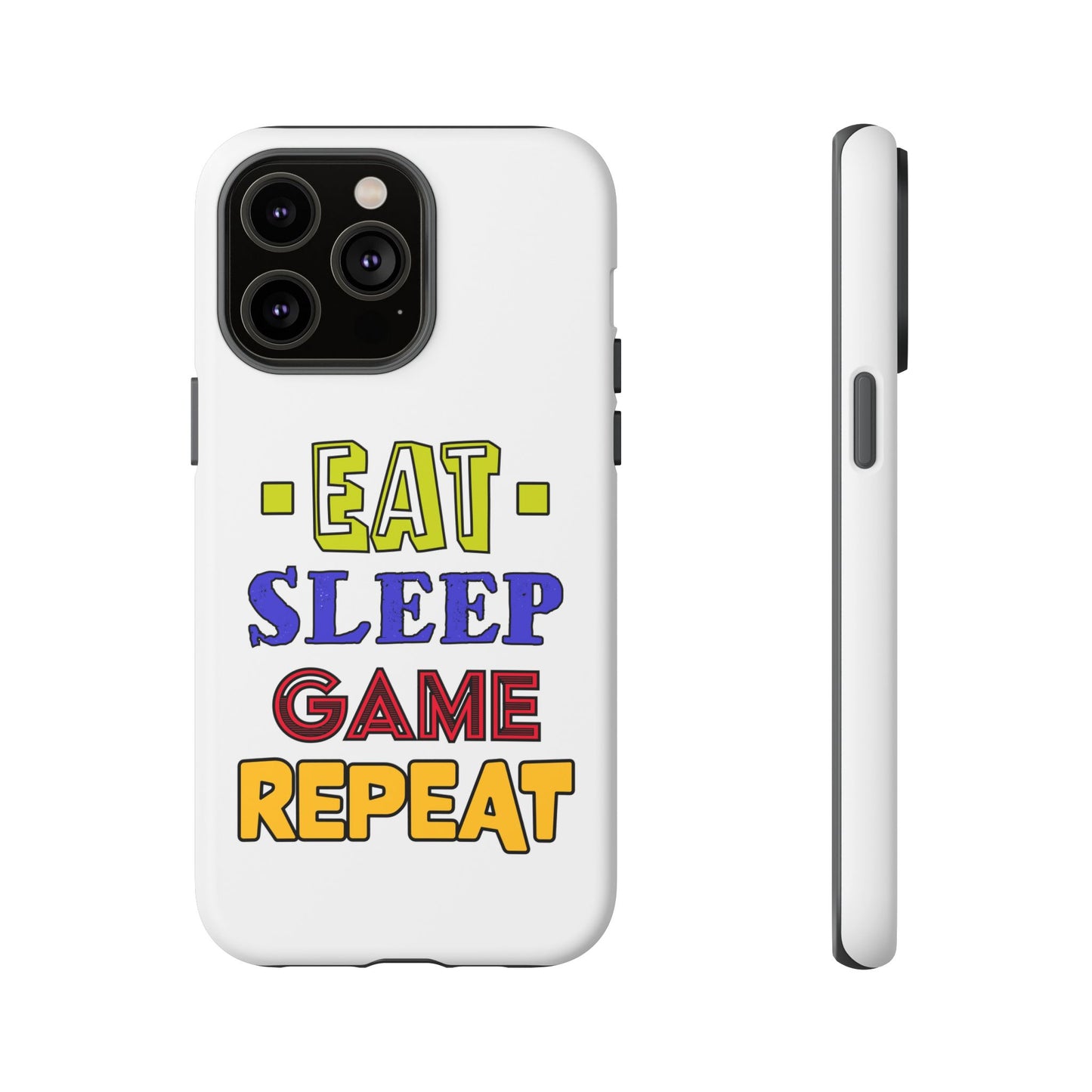 Eat Sleep Game- iPhone Tough Cases