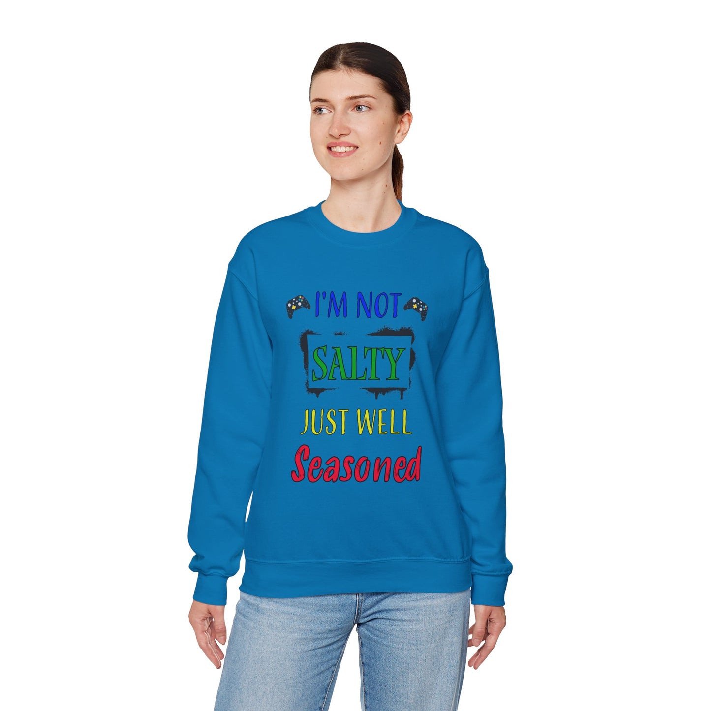 I'm Not Salty- Women's Sweatshirt