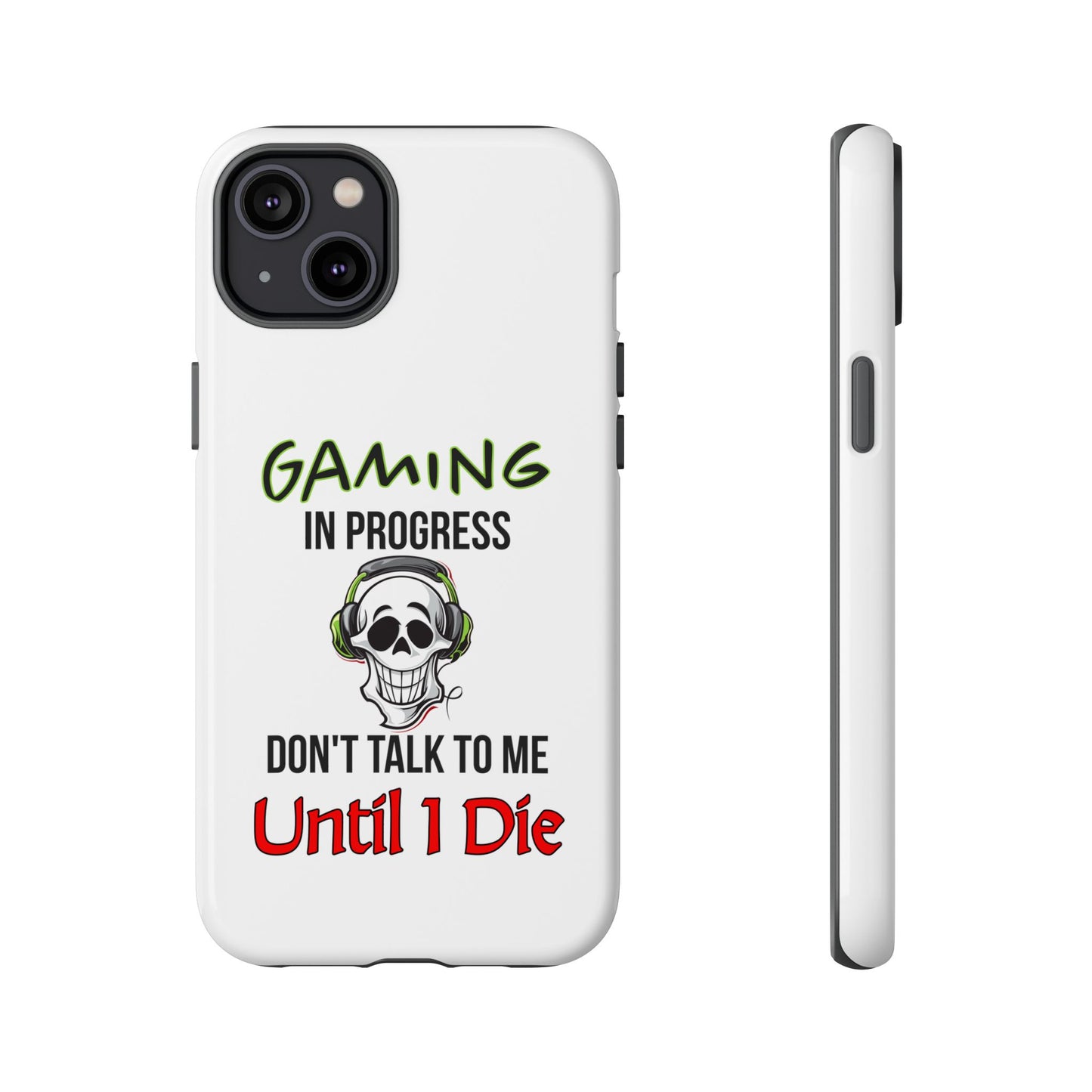 Gaming In Progress- iPhone Tough Cases