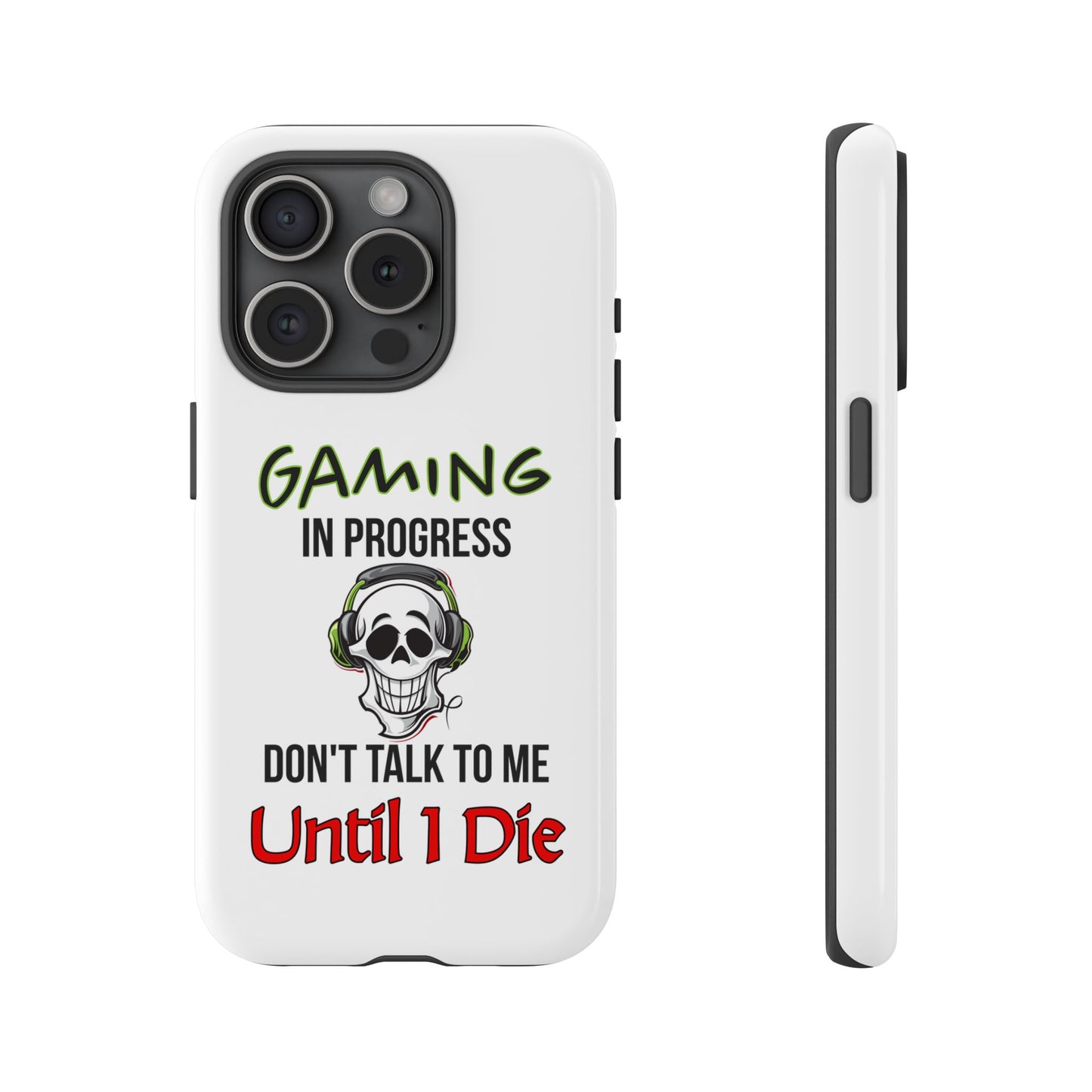 Gaming In Progress- iPhone Tough Cases