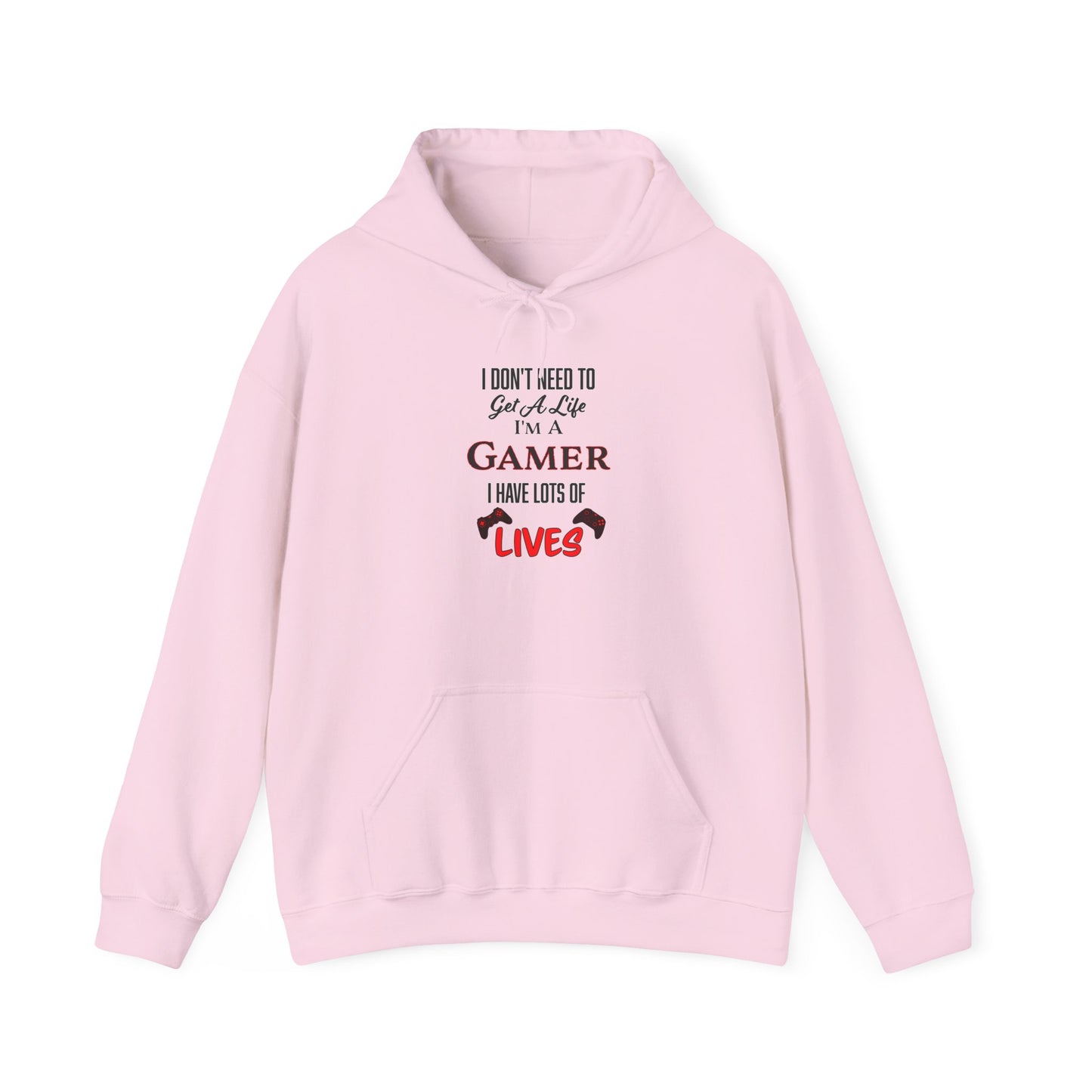 I Don't Need to Get a Life- Women's Hoodie