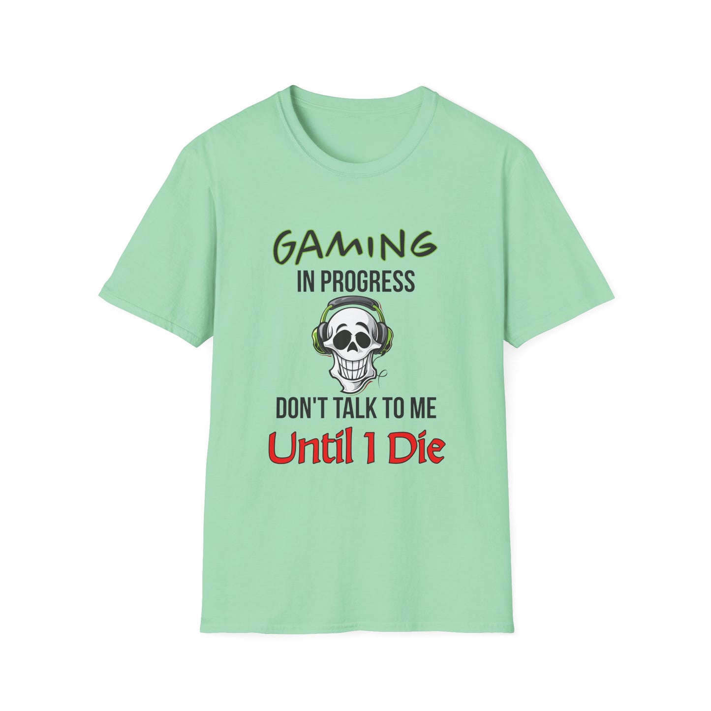 Gaming In Progress- Women's Softstyle T-Shirt