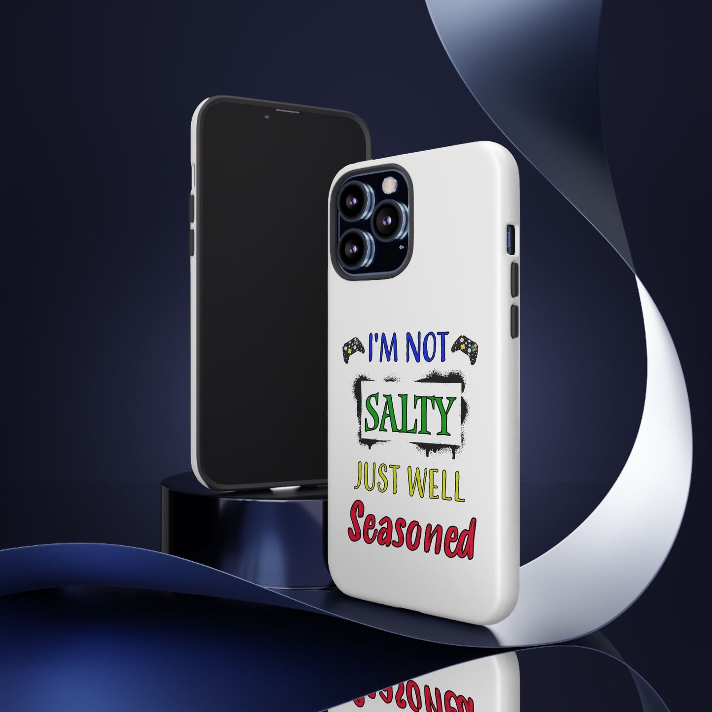 I'm Not Salty- iPhone Tough Cases