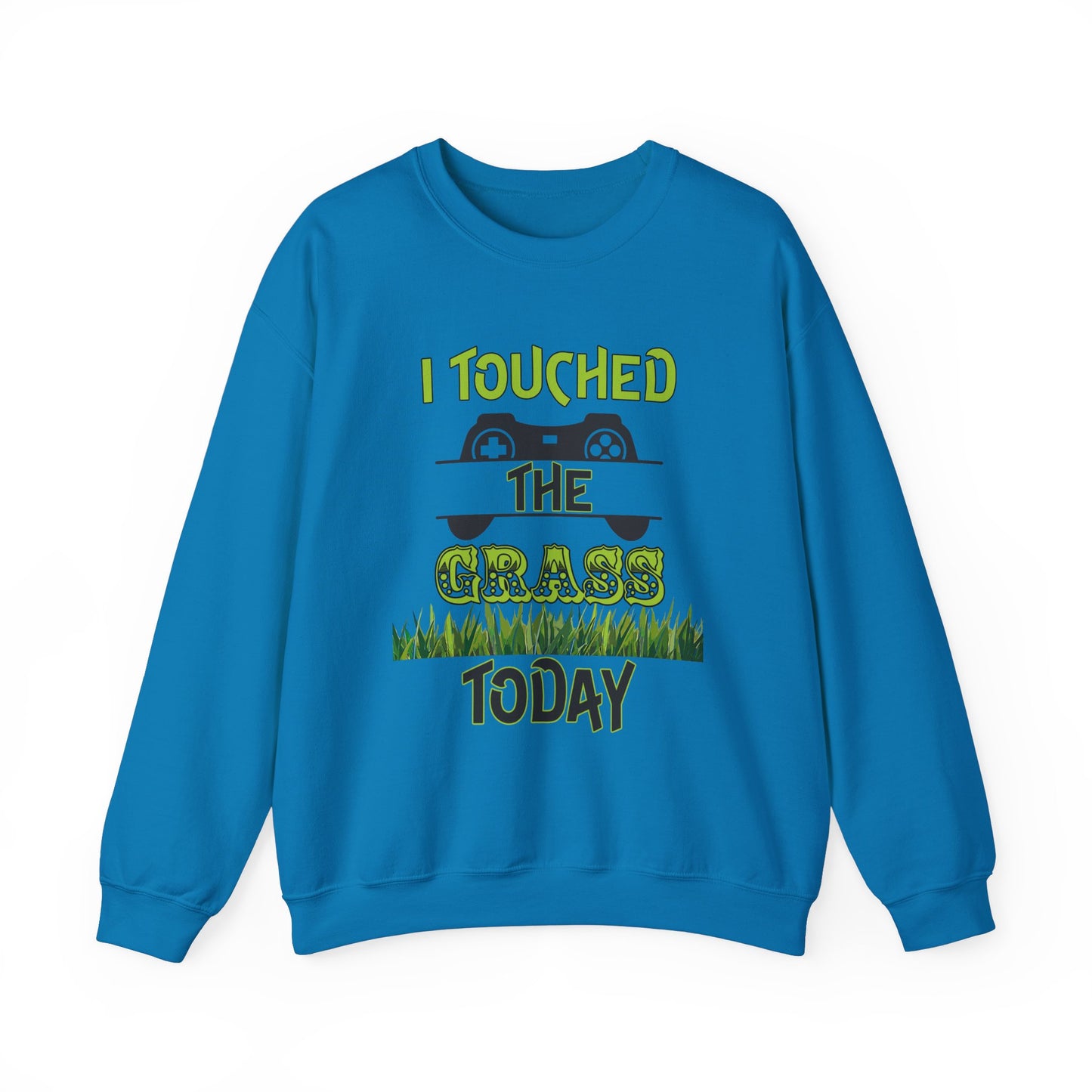 I Touched The Grass- Women's Sweatshirt