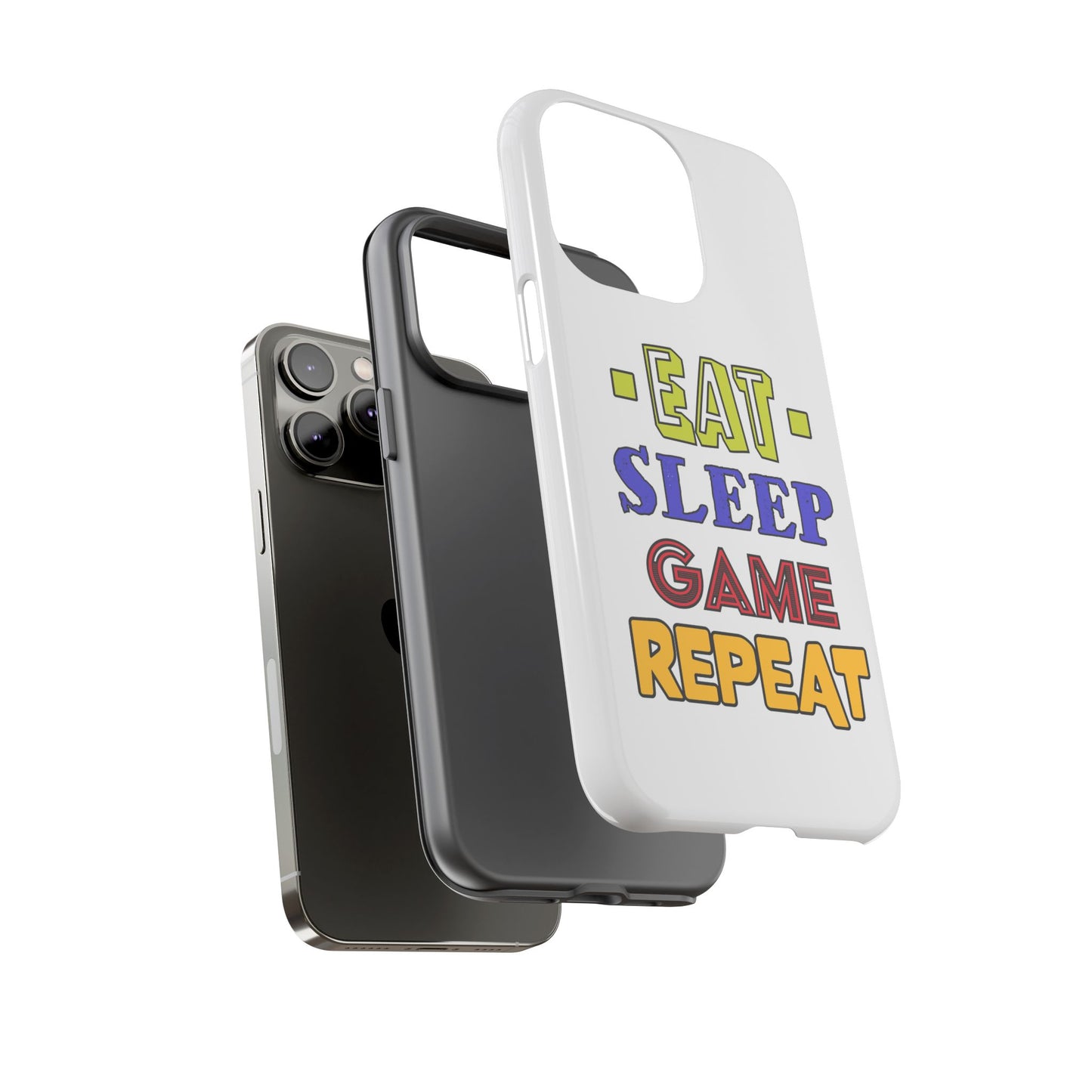 Eat Sleep Game- iPhone Tough Cases