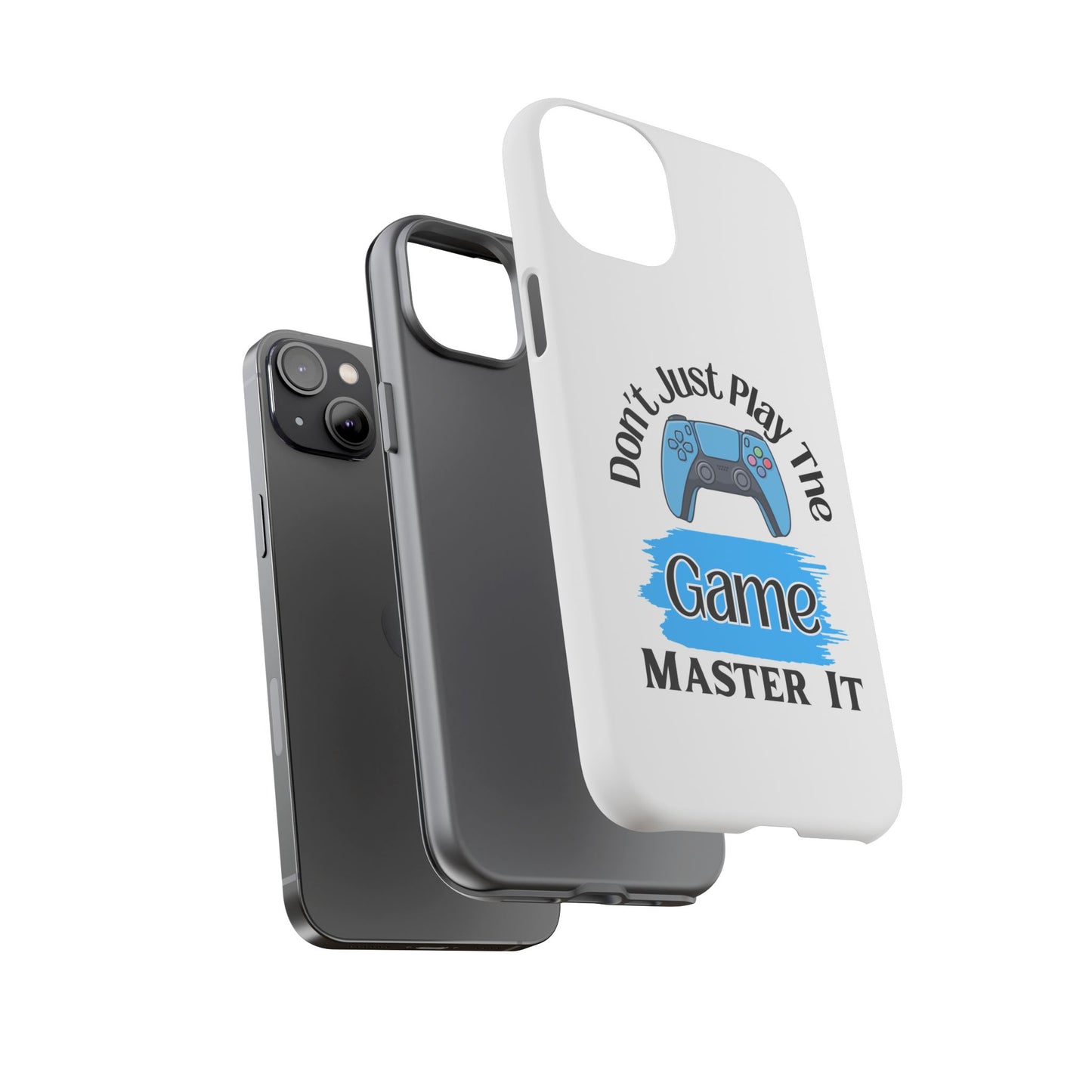 Don't Just Play- iPhone Tough Cases