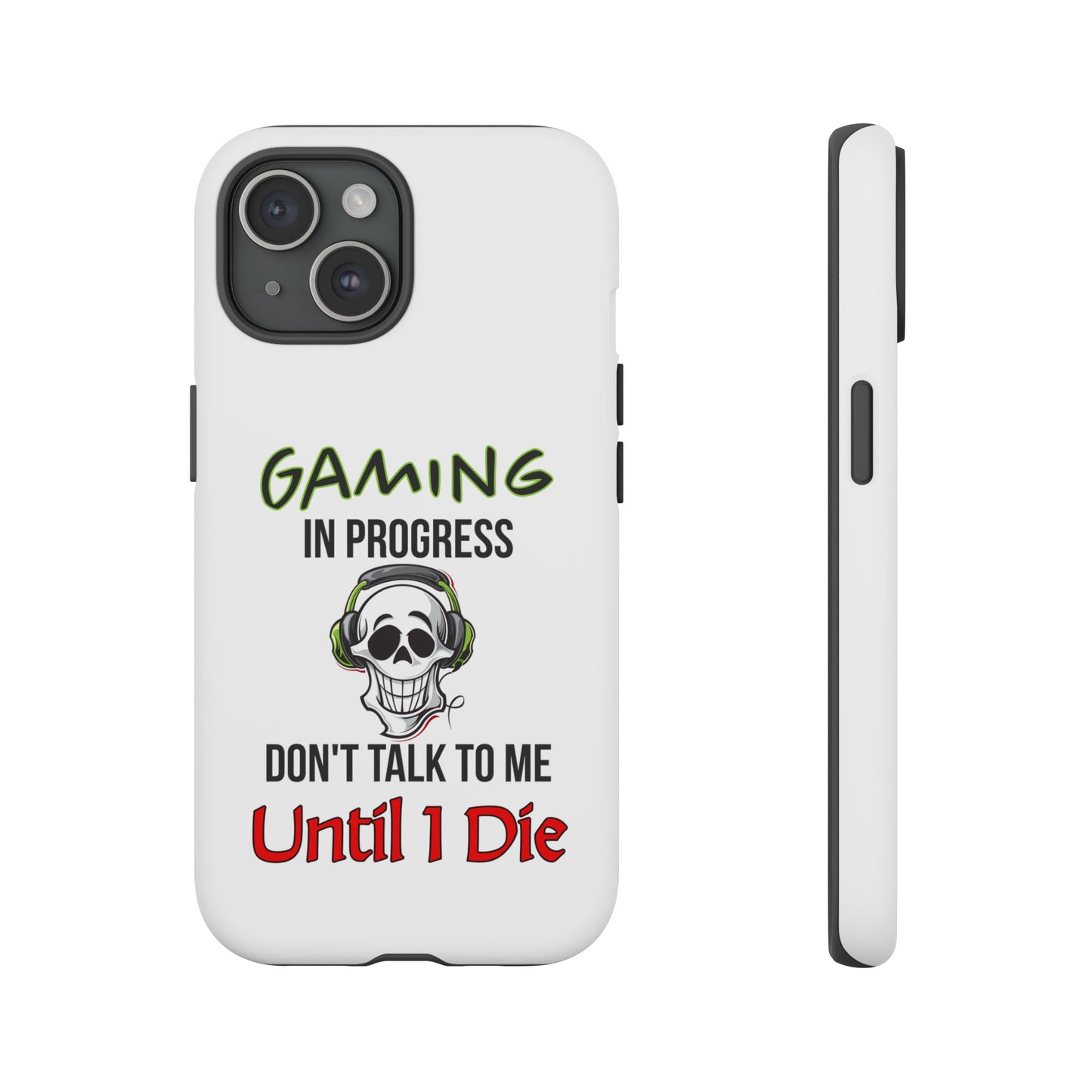 Gaming In Progress- iPhone Tough Cases