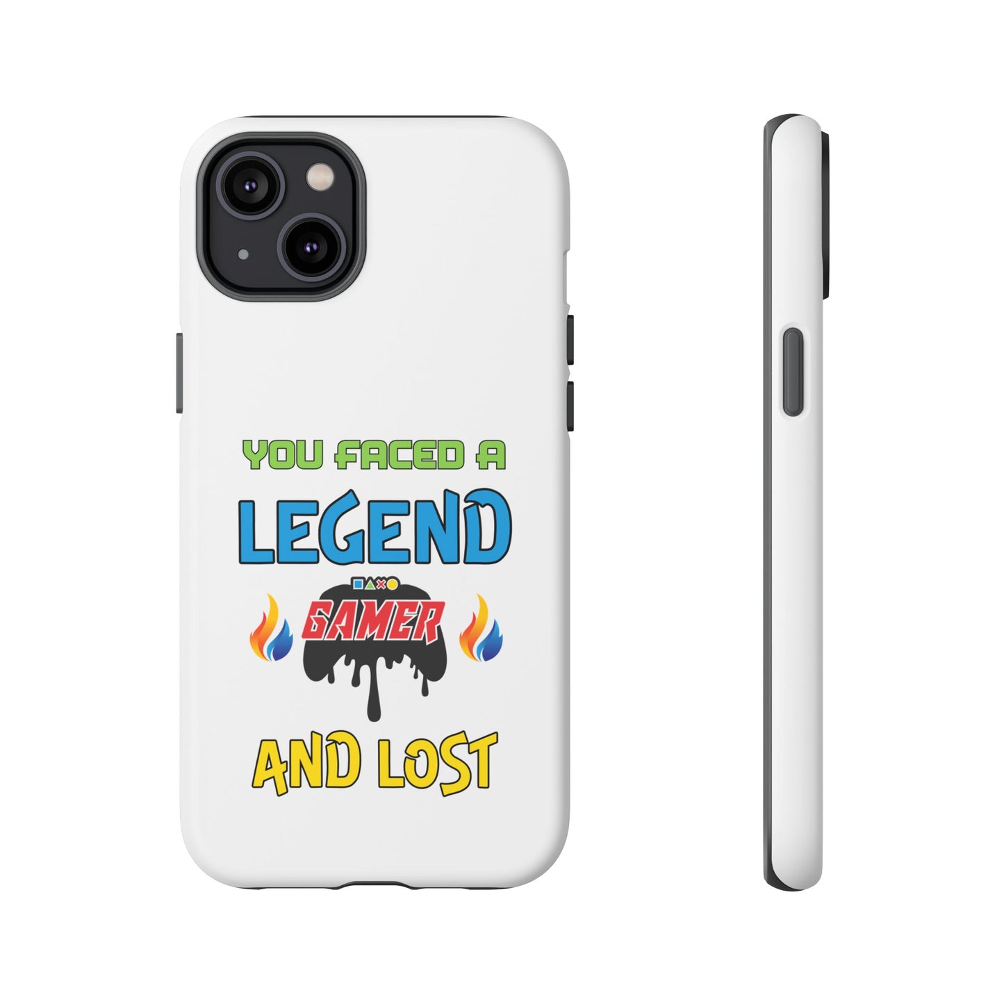 You Faced a Legend- iPhone Tough Case