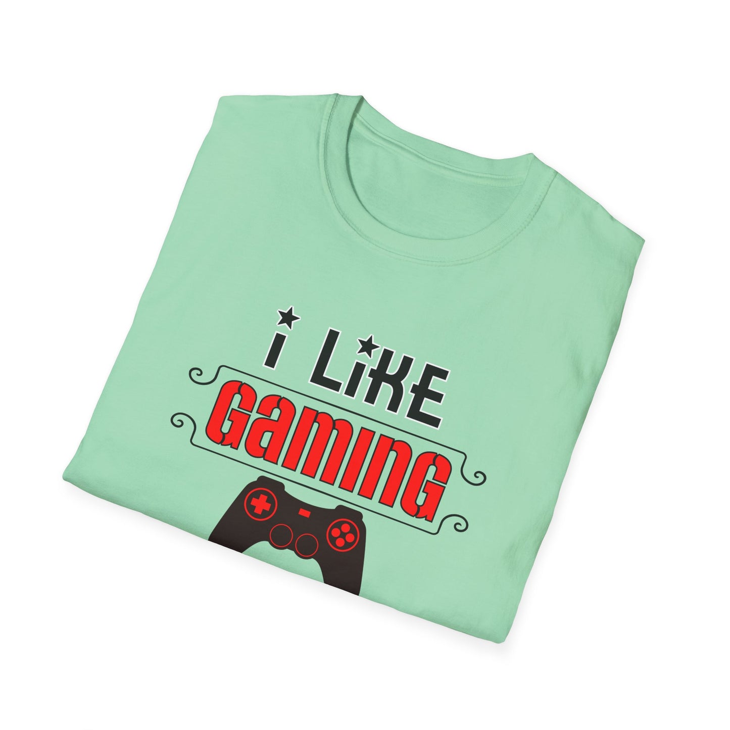 I Like Gaming- Women's Softstyle T-Shirt