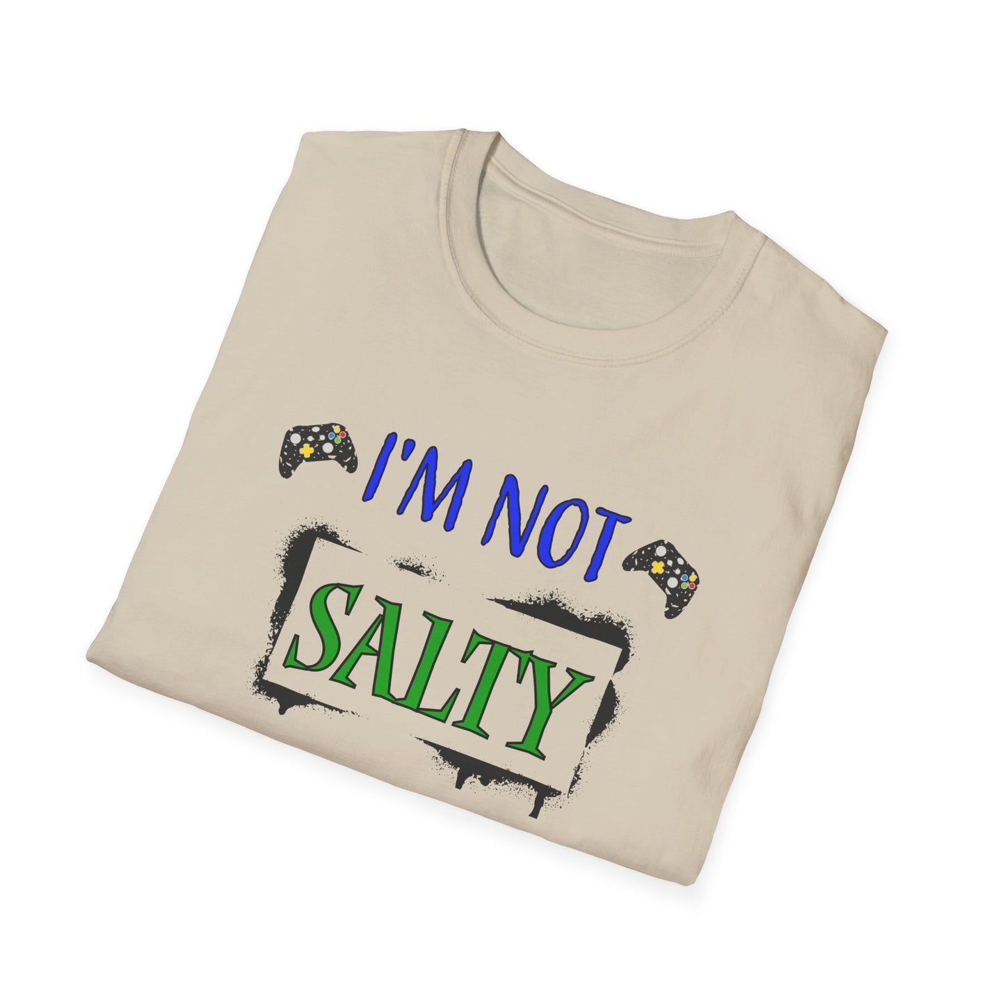 I'm Not Salty- Men's Softstyle T-Shirt