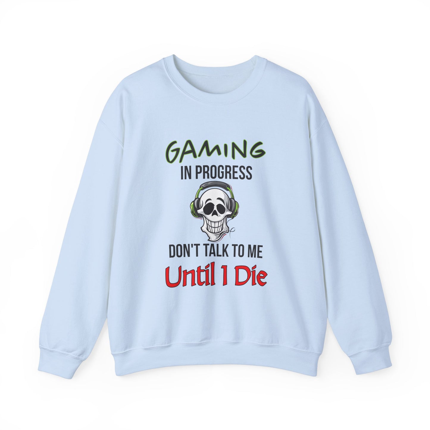 Gaming In Progress- Men's Sweatshirt