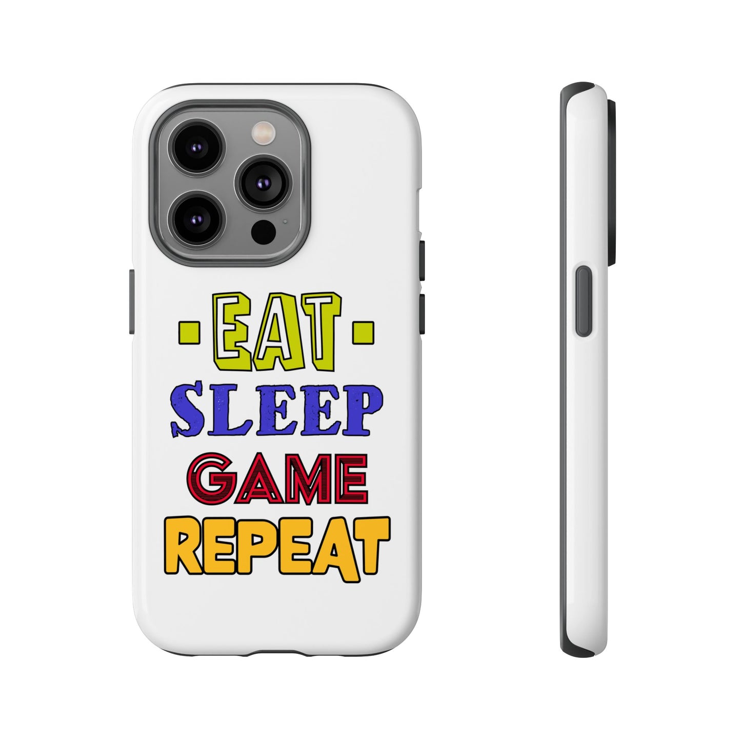 Eat Sleep Game- iPhone Tough Cases