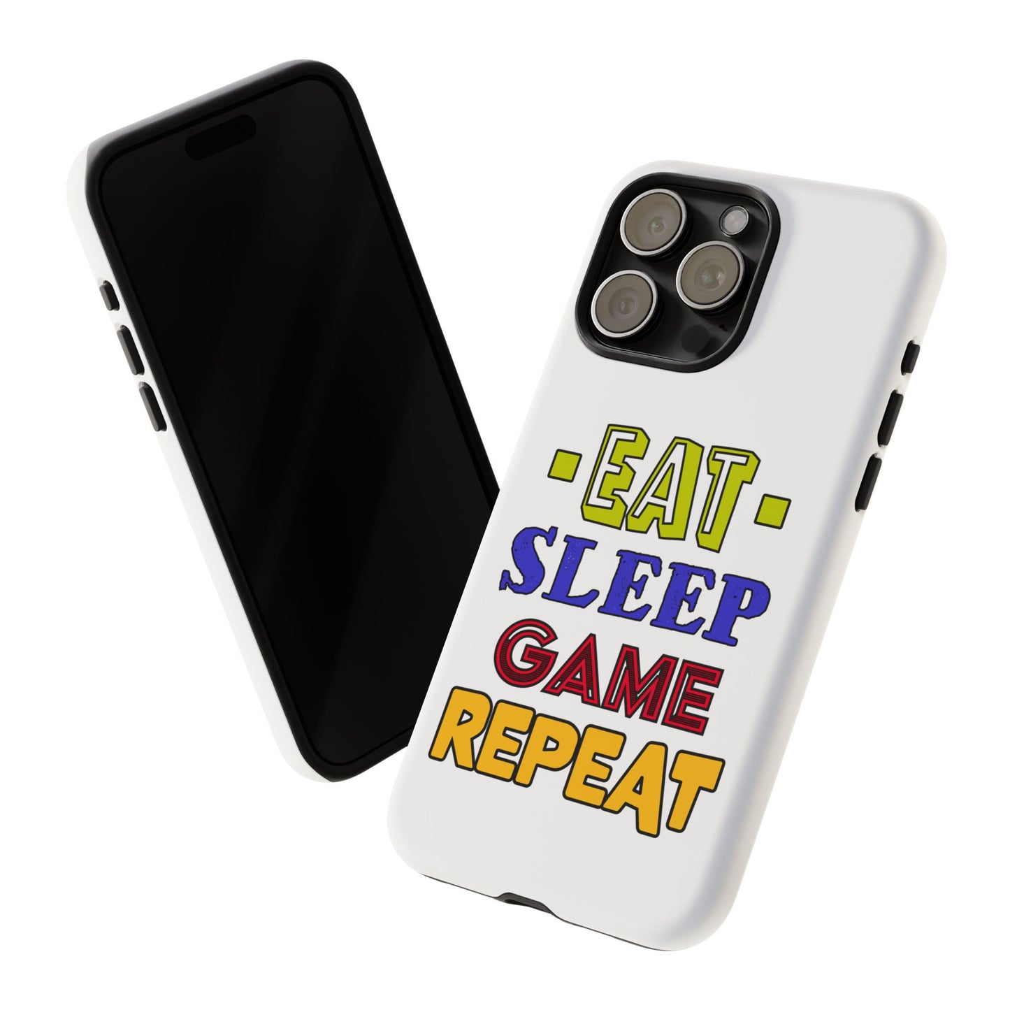 Eat Sleep Game- iPhone Tough Cases