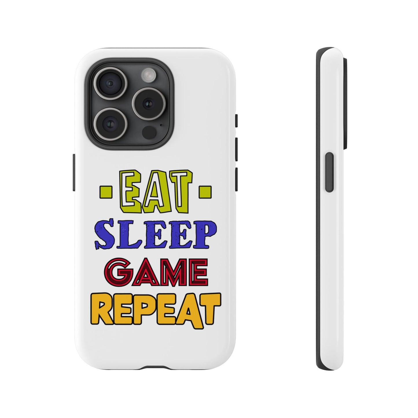 Eat Sleep Game- iPhone Tough Cases