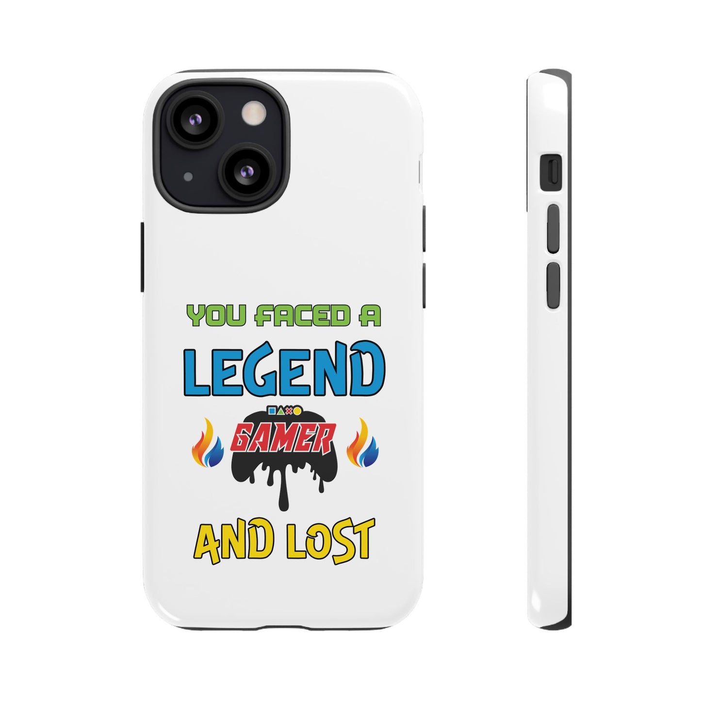 You Faced a Legend- iPhone Tough Case