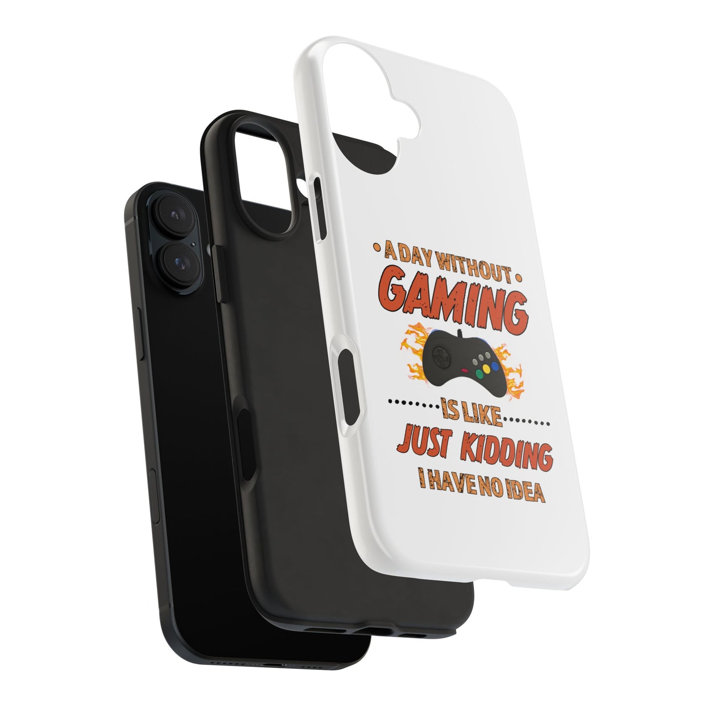 A Day Without Gaming-iPhone Case