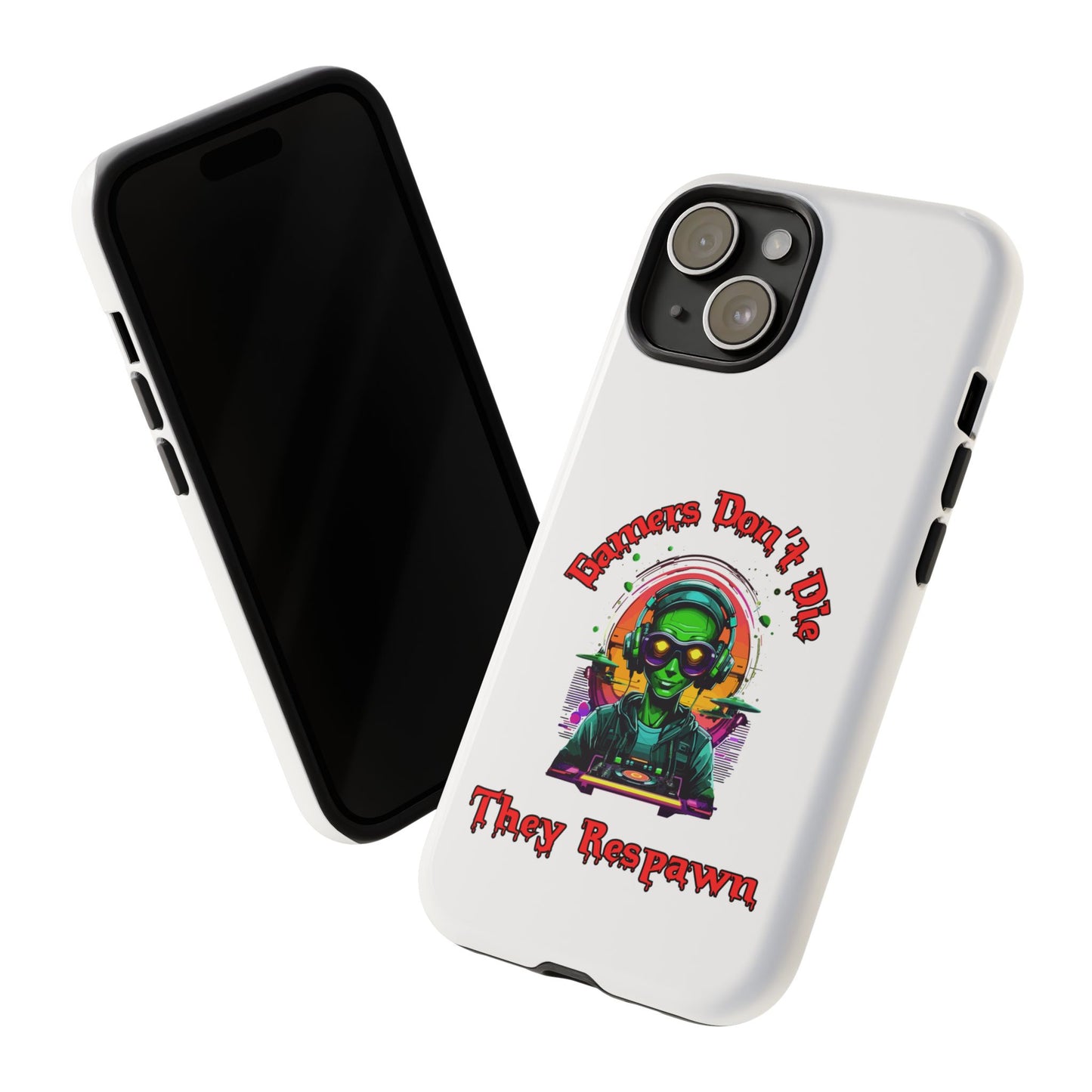 Gamers Don't Die- iPhone Tough Cases