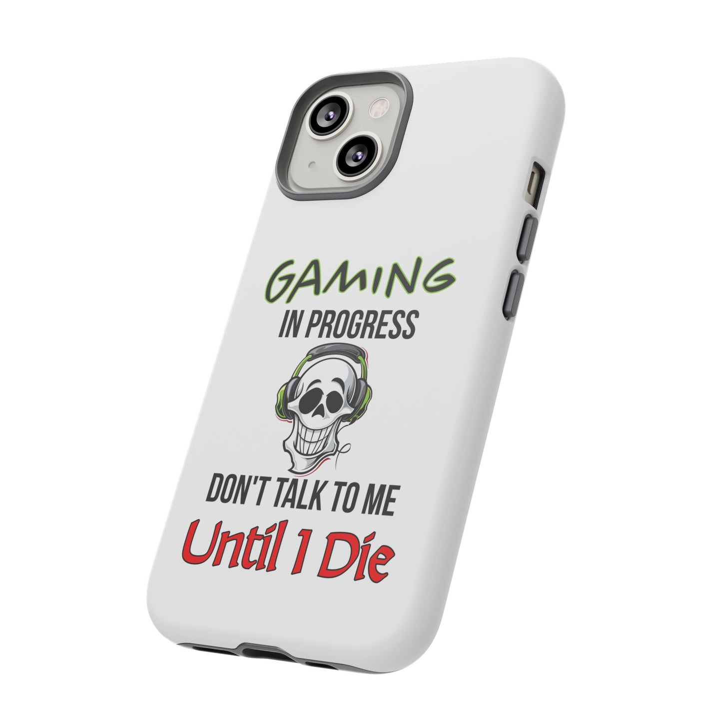 Gaming In Progress- iPhone Tough Cases