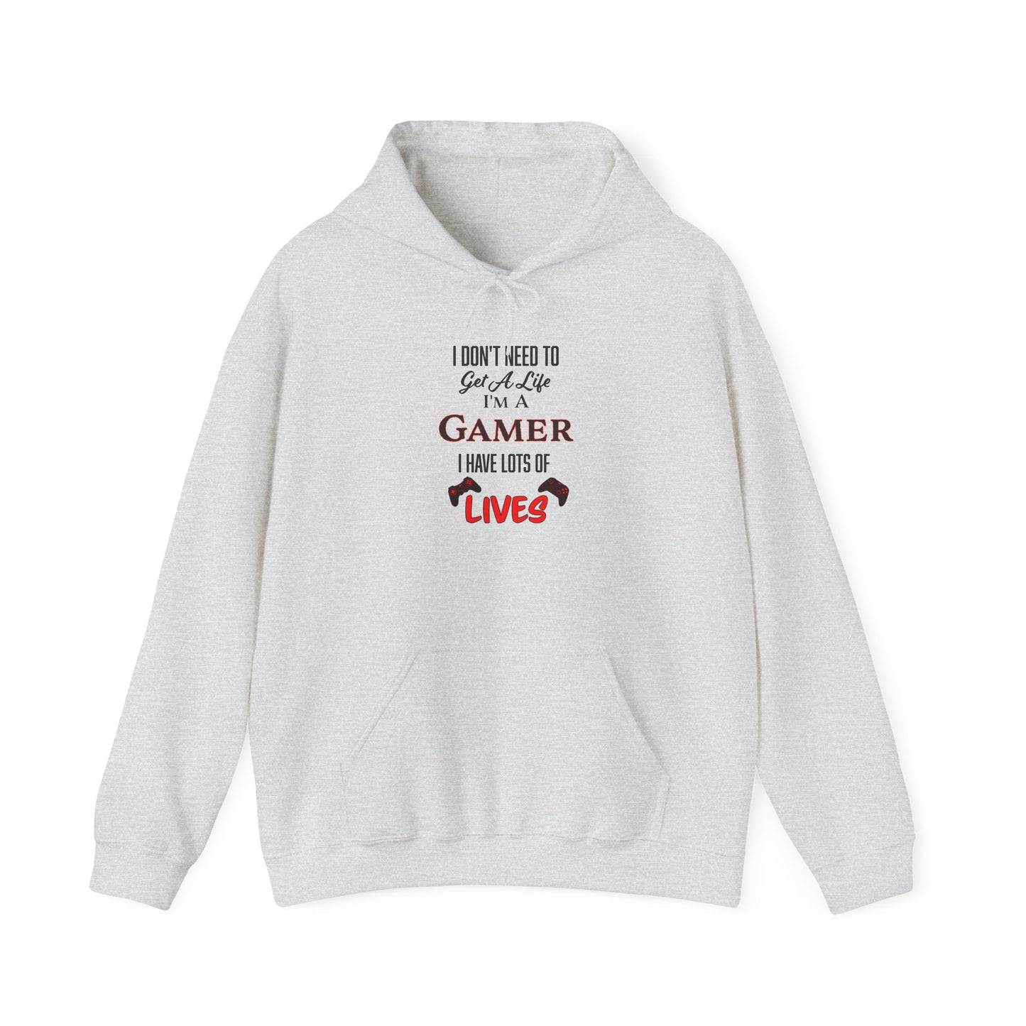 I Don't Need to Get a Life- Men's Heavy Blend™ Hoodie