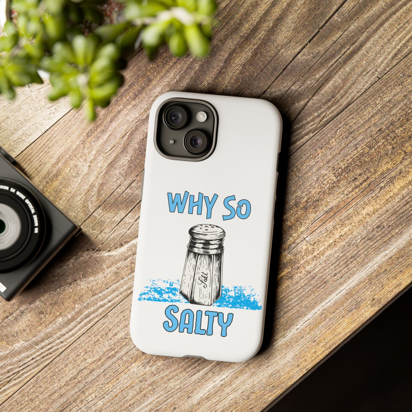 Why So Salty- iPhone Tough Cases