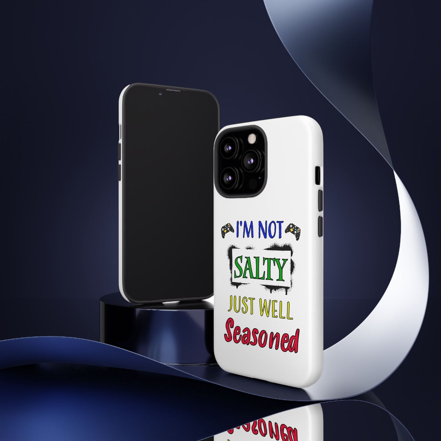 I'm Not Salty- iPhone Tough Cases