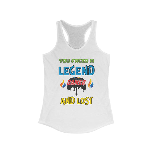 'You Faced a Legend' -Racerback Tank for Women