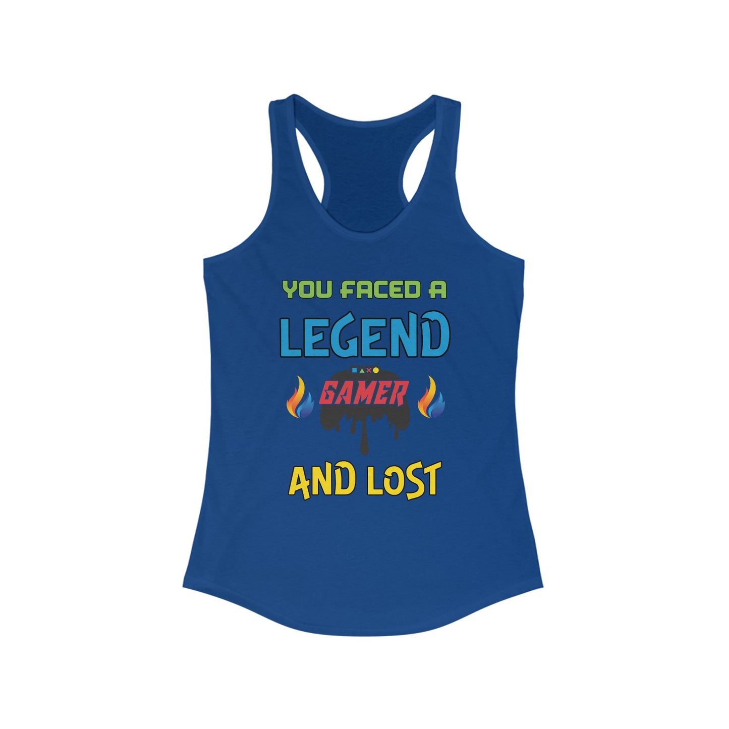 'You Faced a Legend' -Racerback Tank for Women