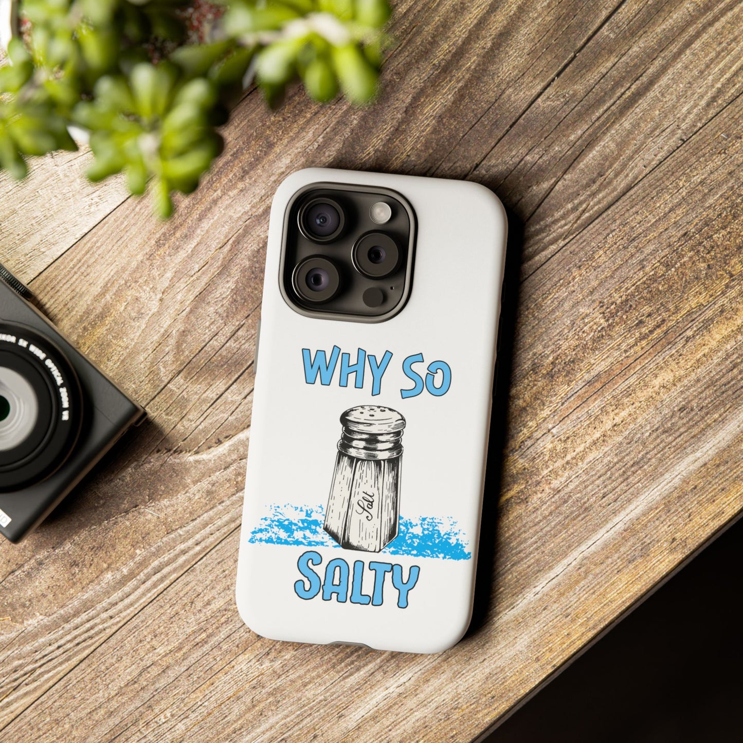 Why So Salty- iPhone Tough Cases