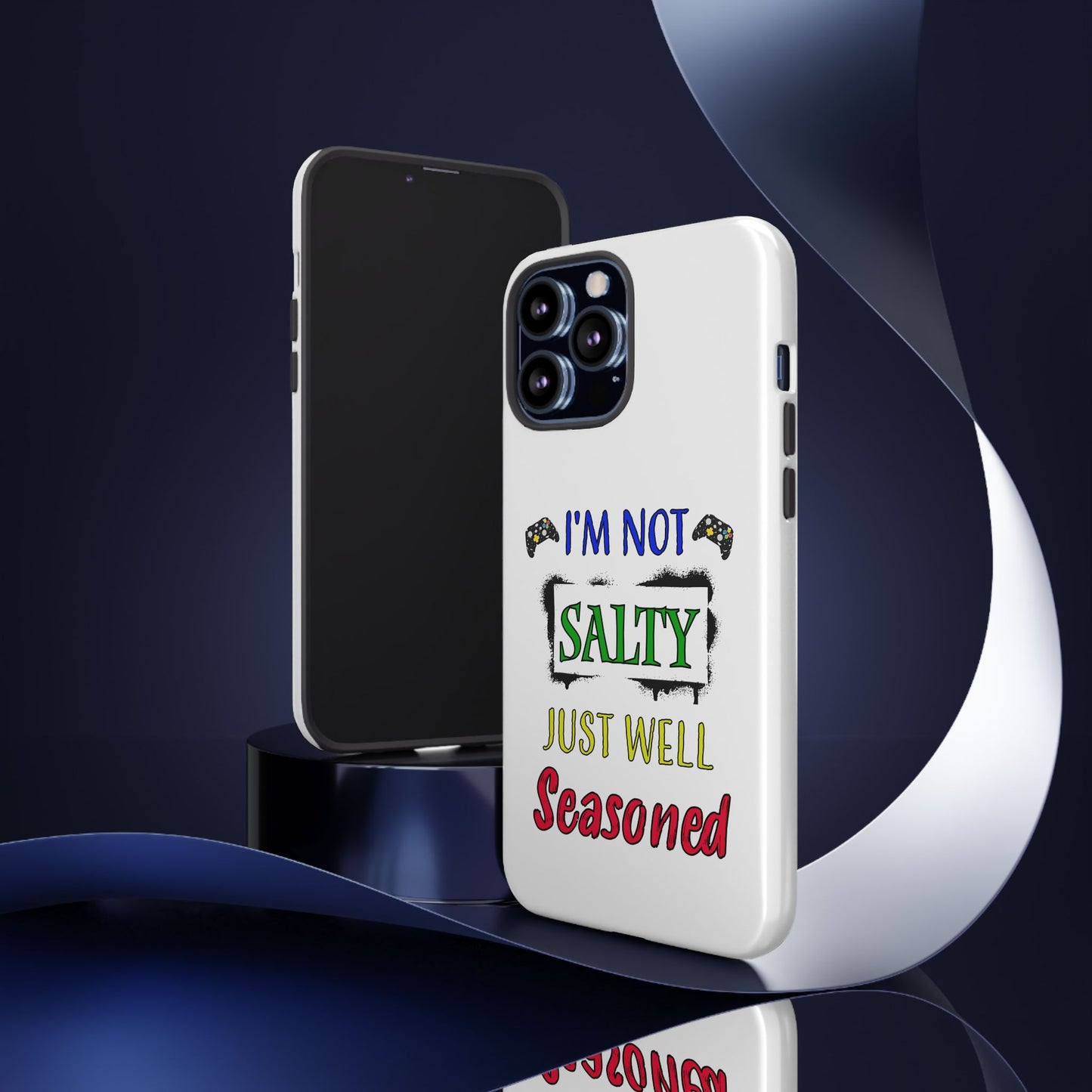 I'm Not Salty- iPhone Tough Cases