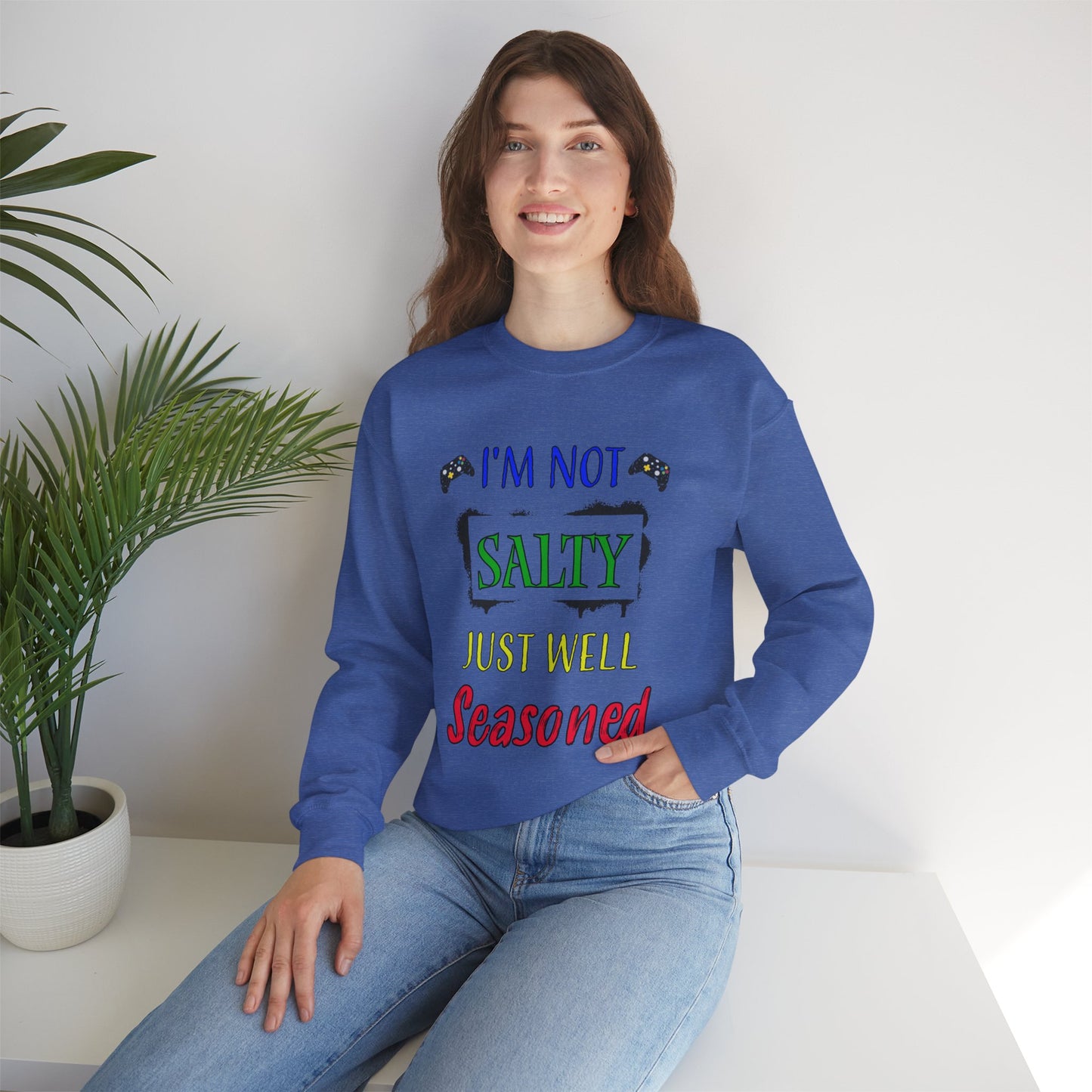 I'm Not Salty- Women's Sweatshirt