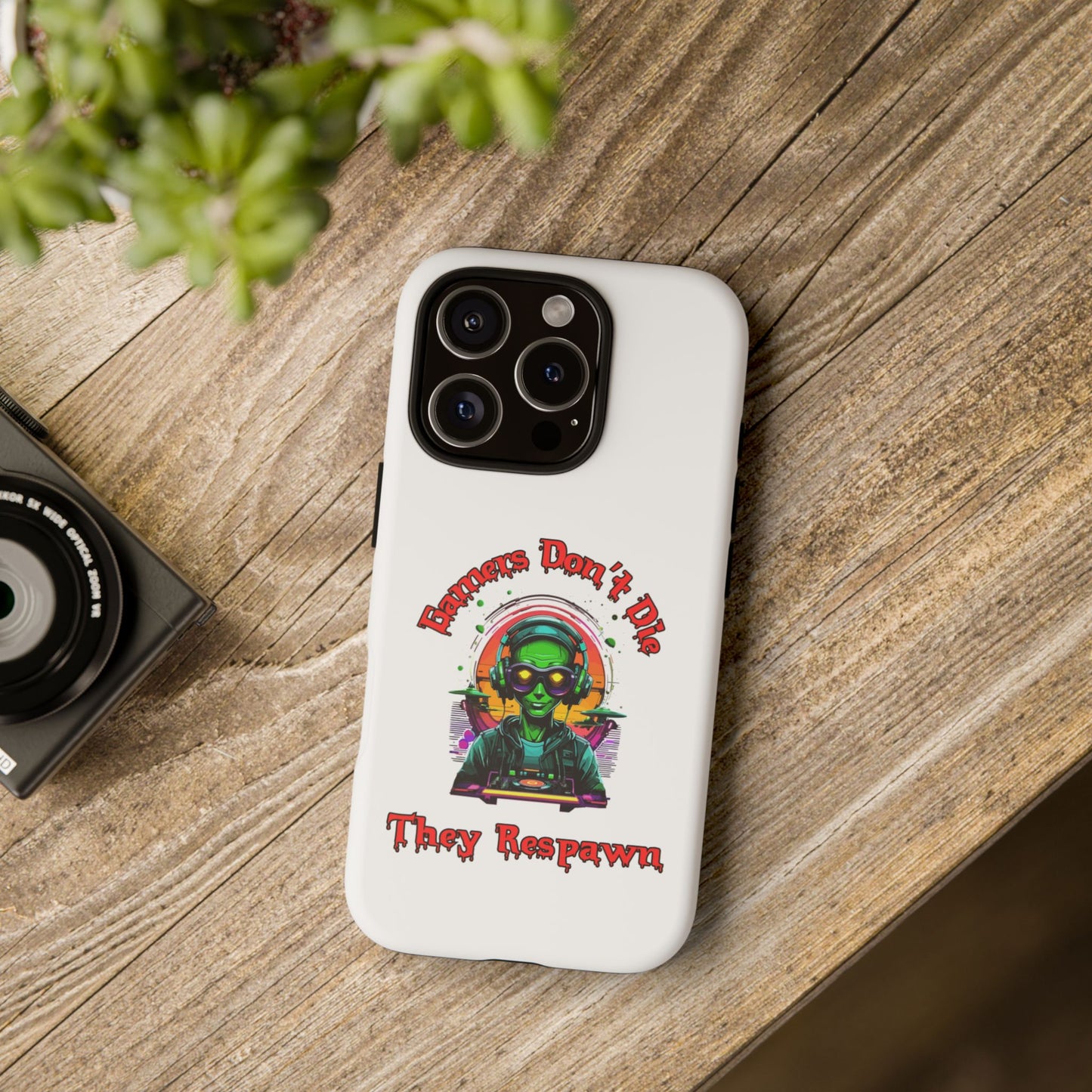 Gamers Don't Die- iPhone Tough Cases