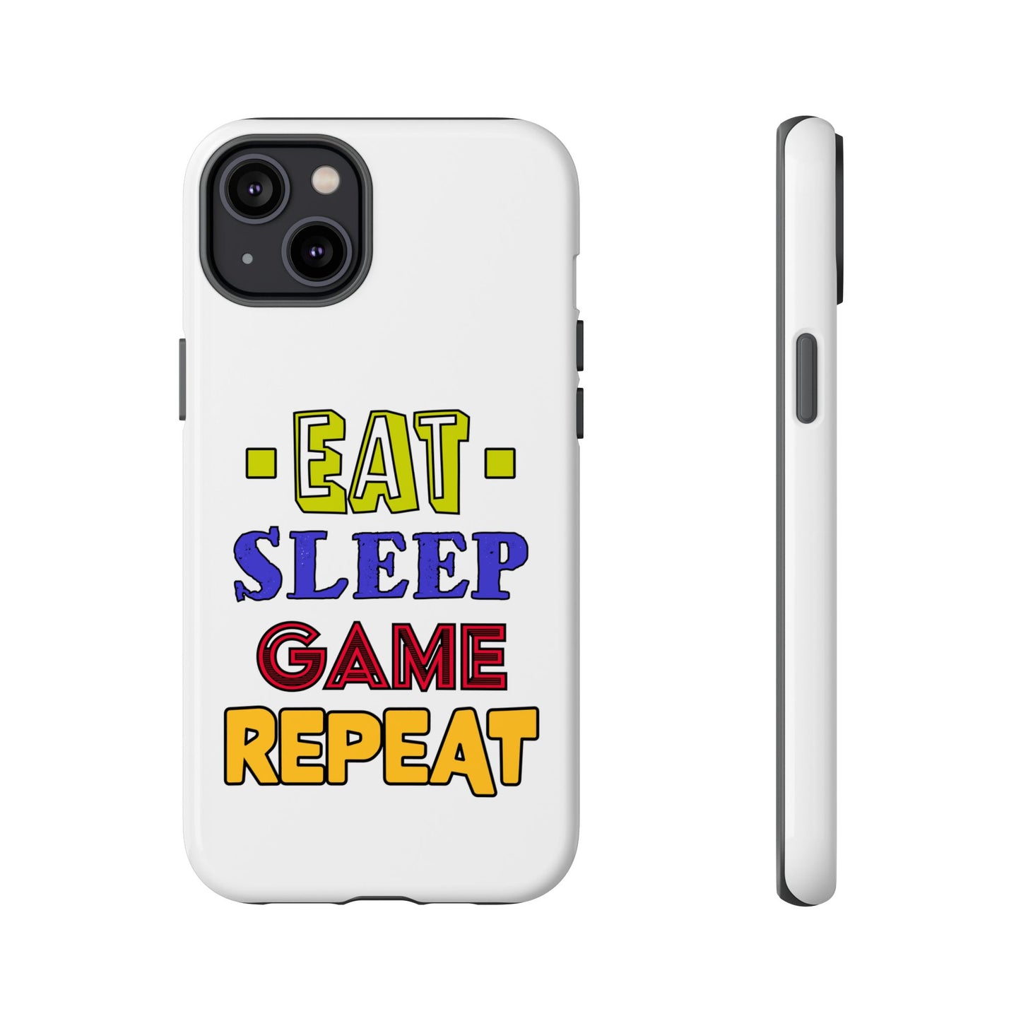 Eat Sleep Game- iPhone Tough Cases