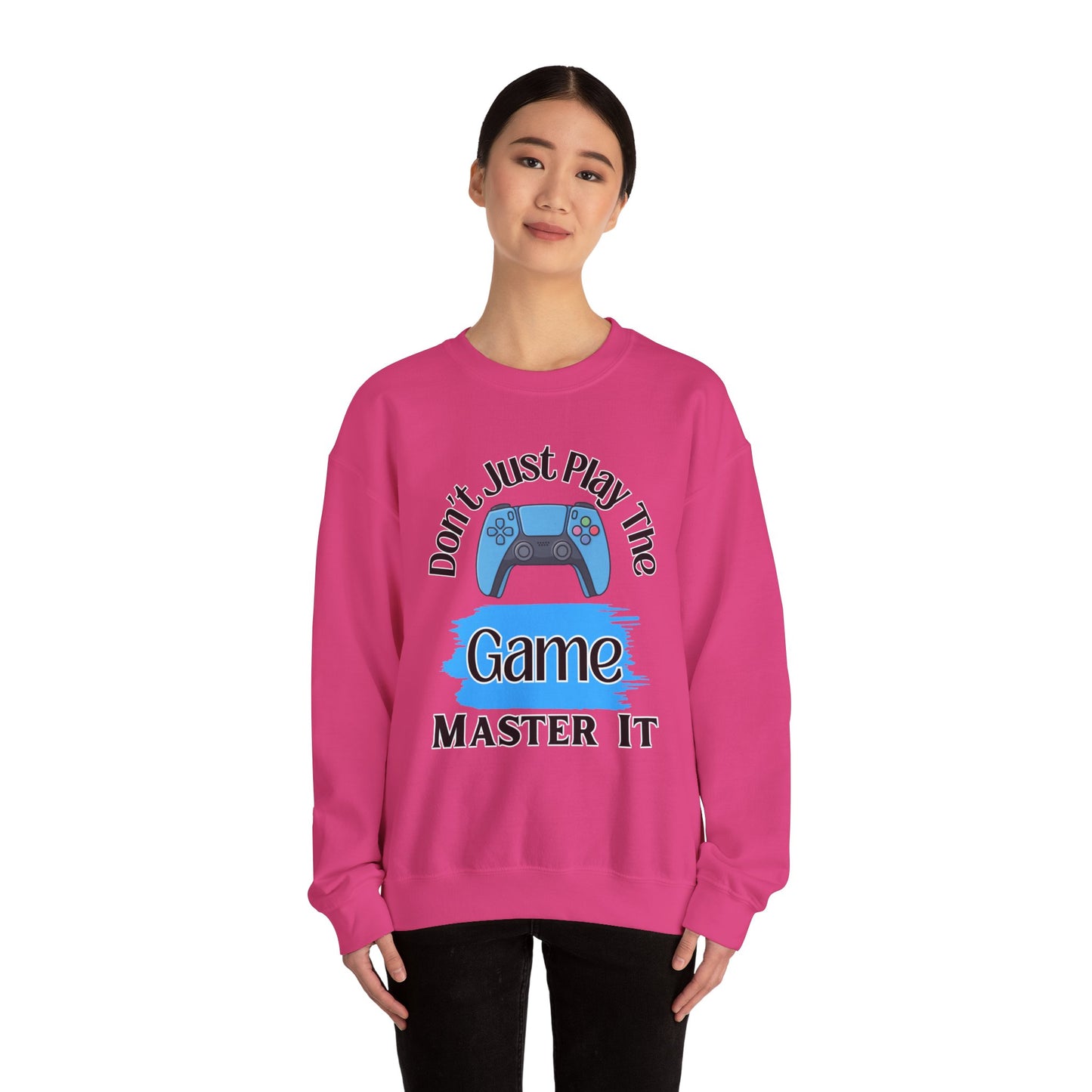 Don't Just Play- Women's Sweatshirt