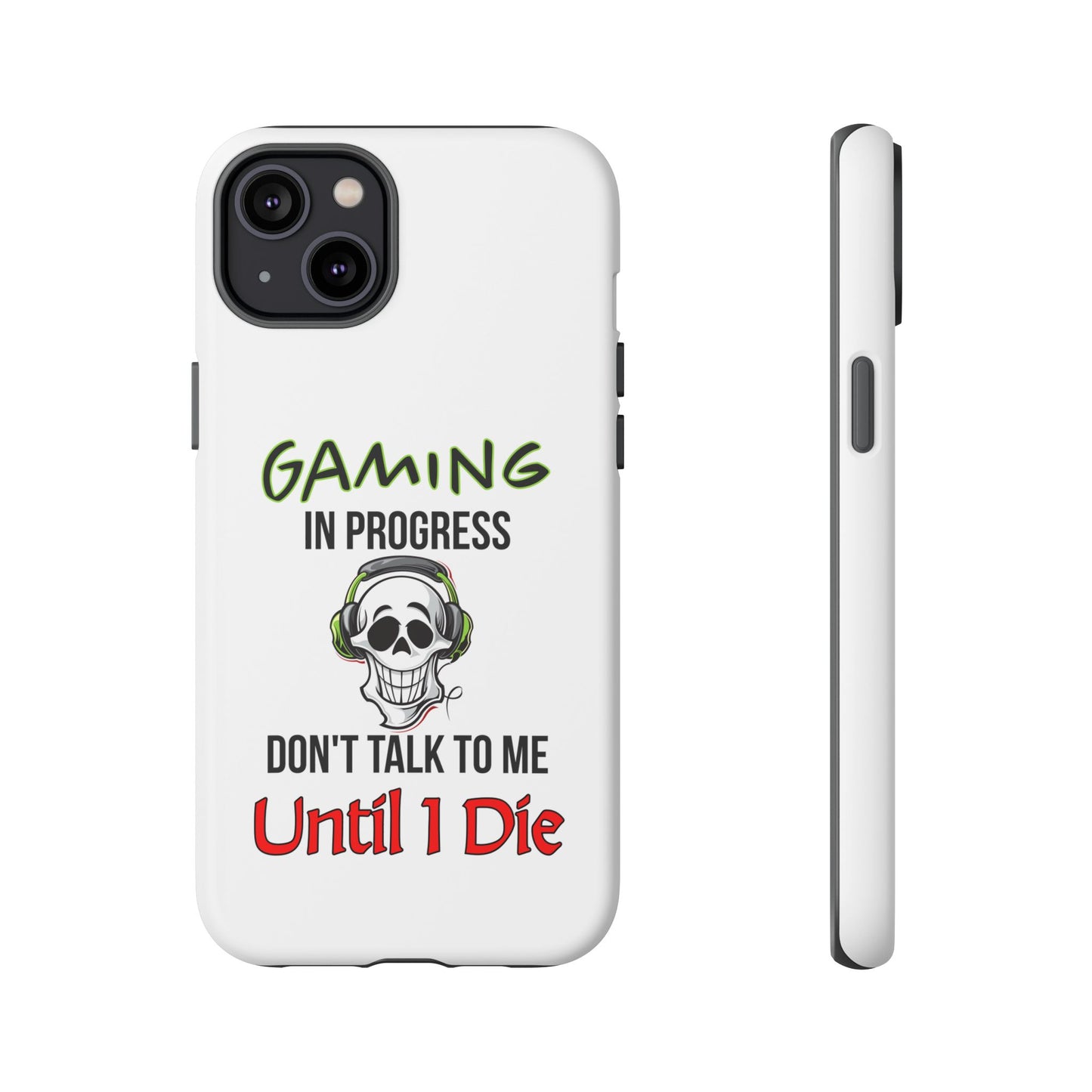 Gaming In Progress- iPhone Tough Cases