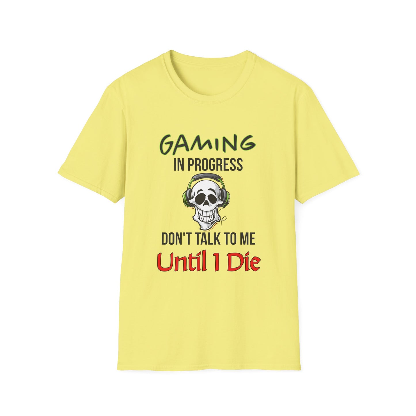 Gaming In Progress- Women's Softstyle T-Shirt