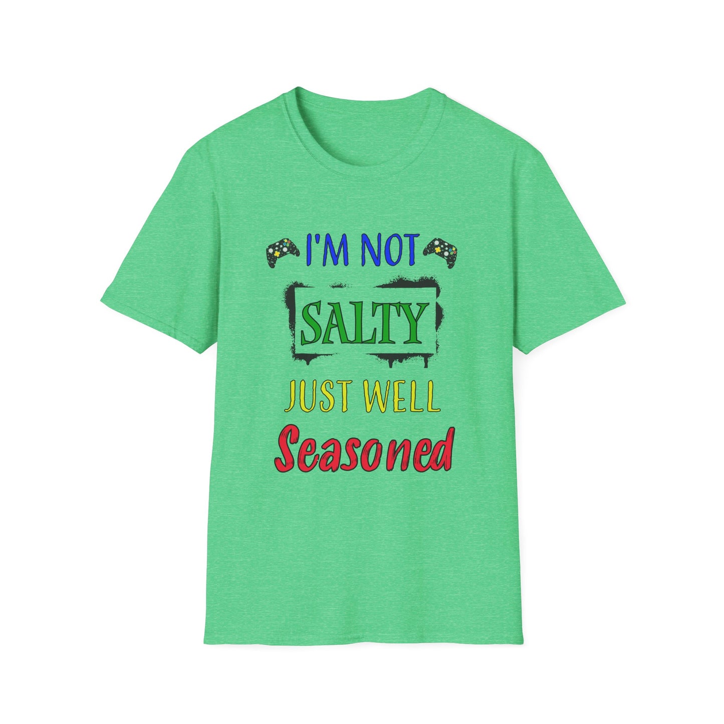 I'm Not Salty- Men's Softstyle T-Shirt