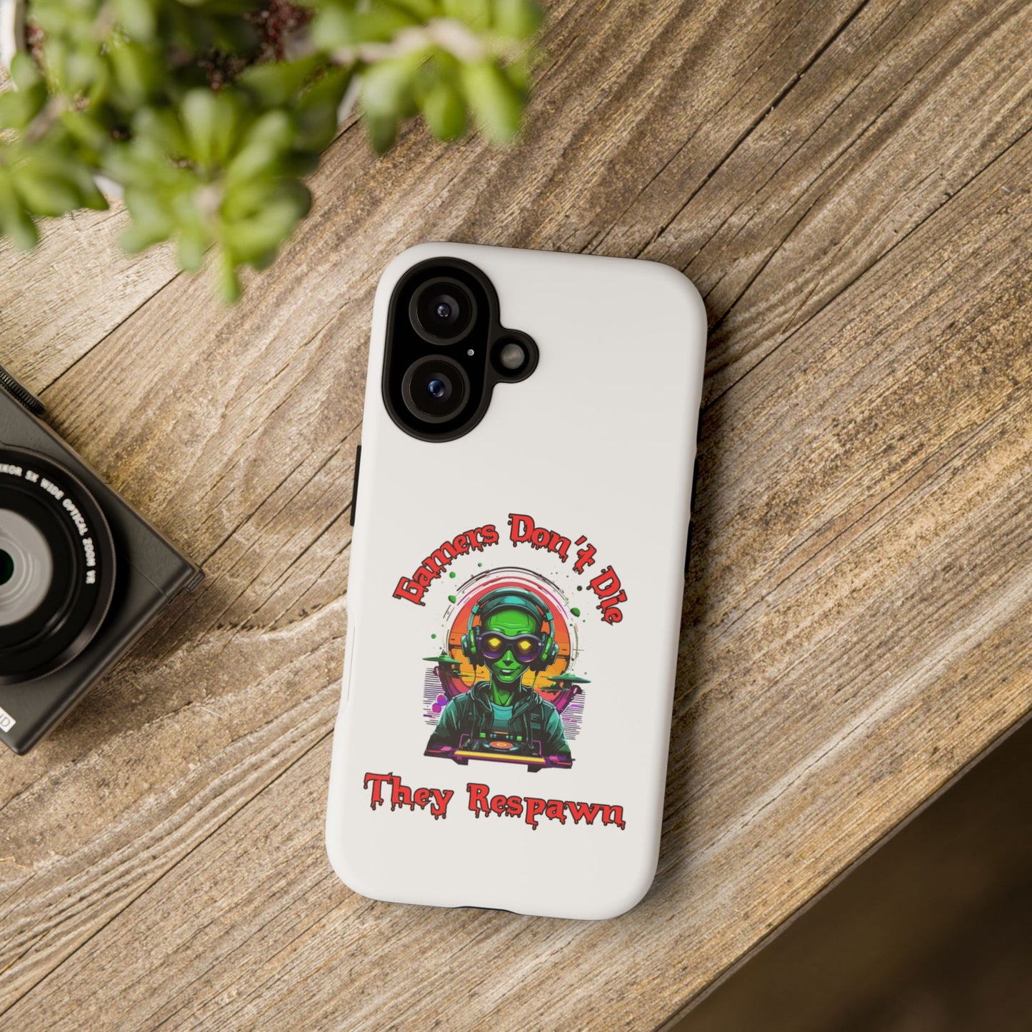 Gamers Don't Die- iPhone Tough Cases