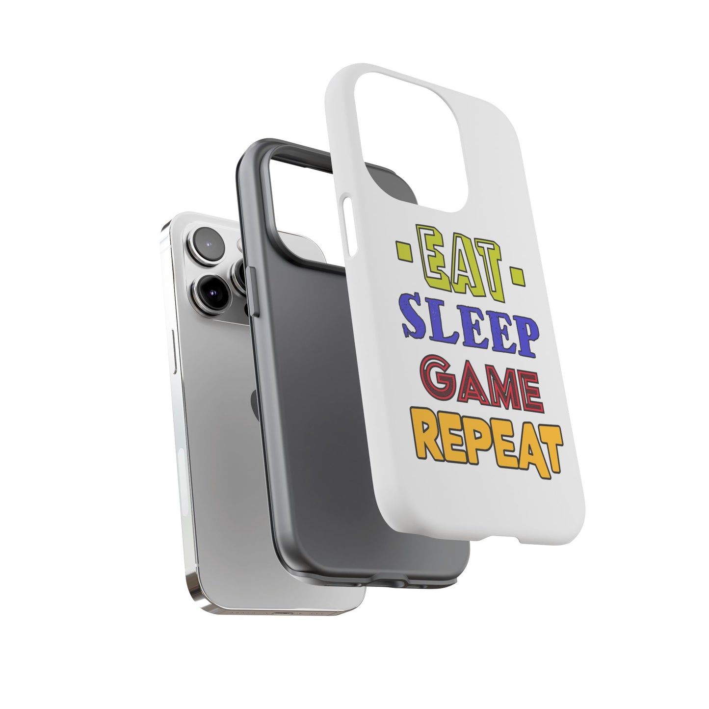 Eat Sleep Game- iPhone Tough Cases