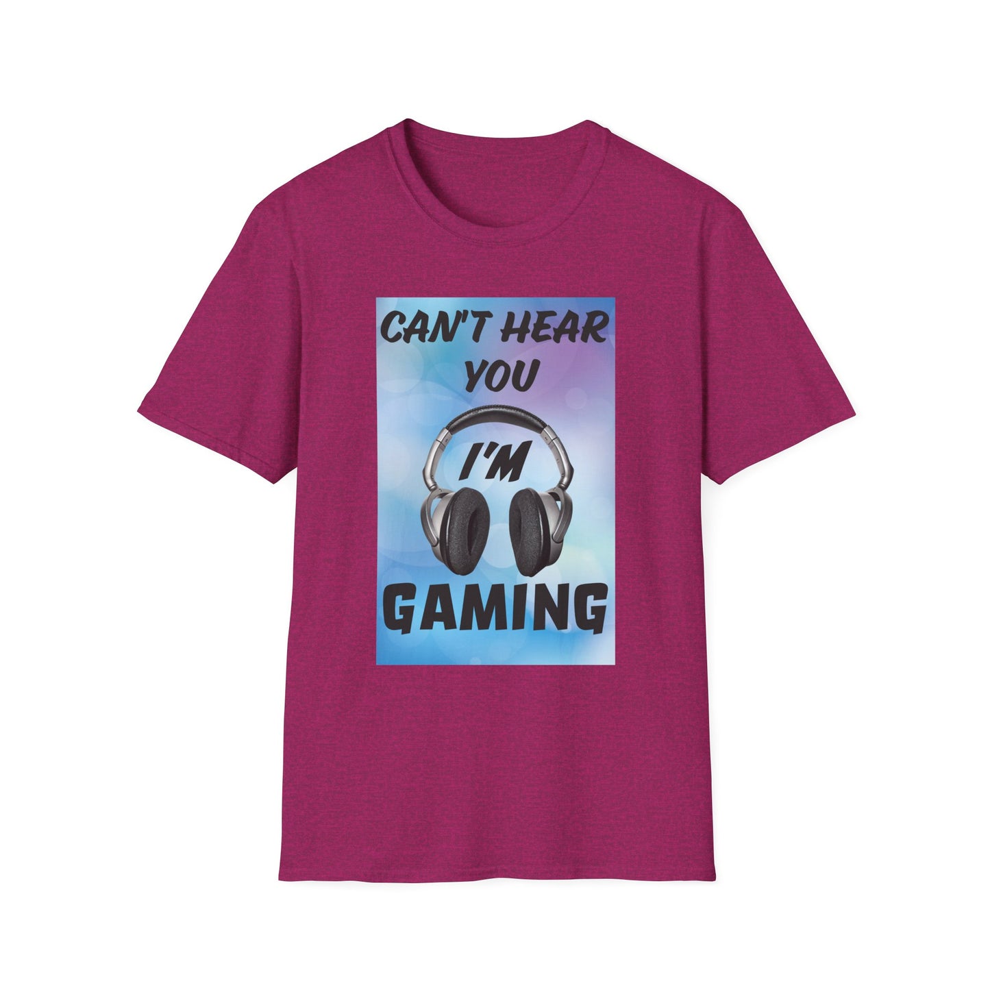 Can't Hear You- Women's Softstyle T-Shirt