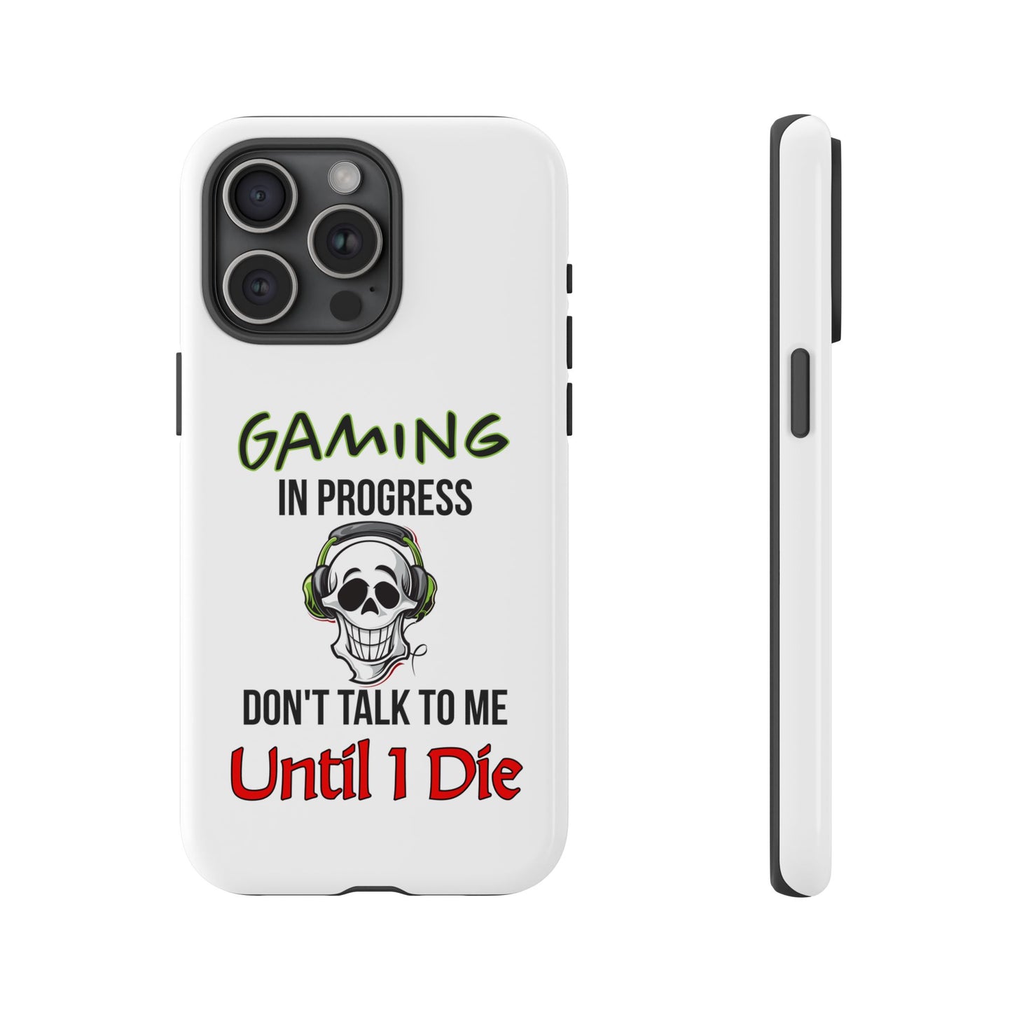 Gaming In Progress- iPhone Tough Cases