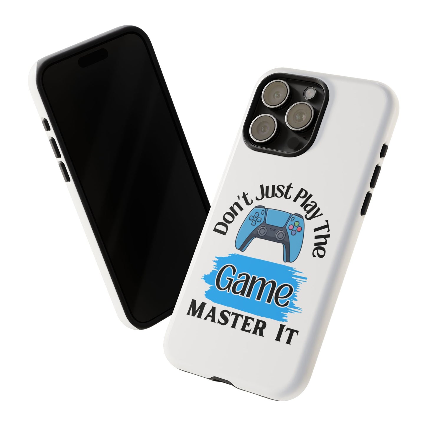 Don't Just Play- iPhone Tough Cases