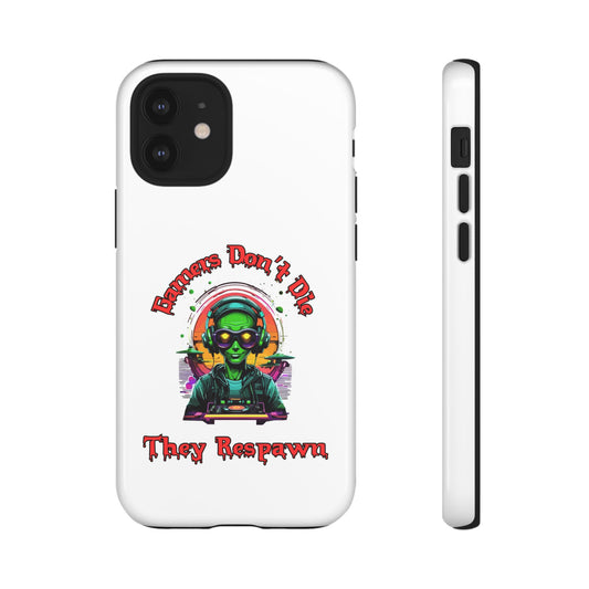 Gamers Don't Die- iPhone Tough Cases