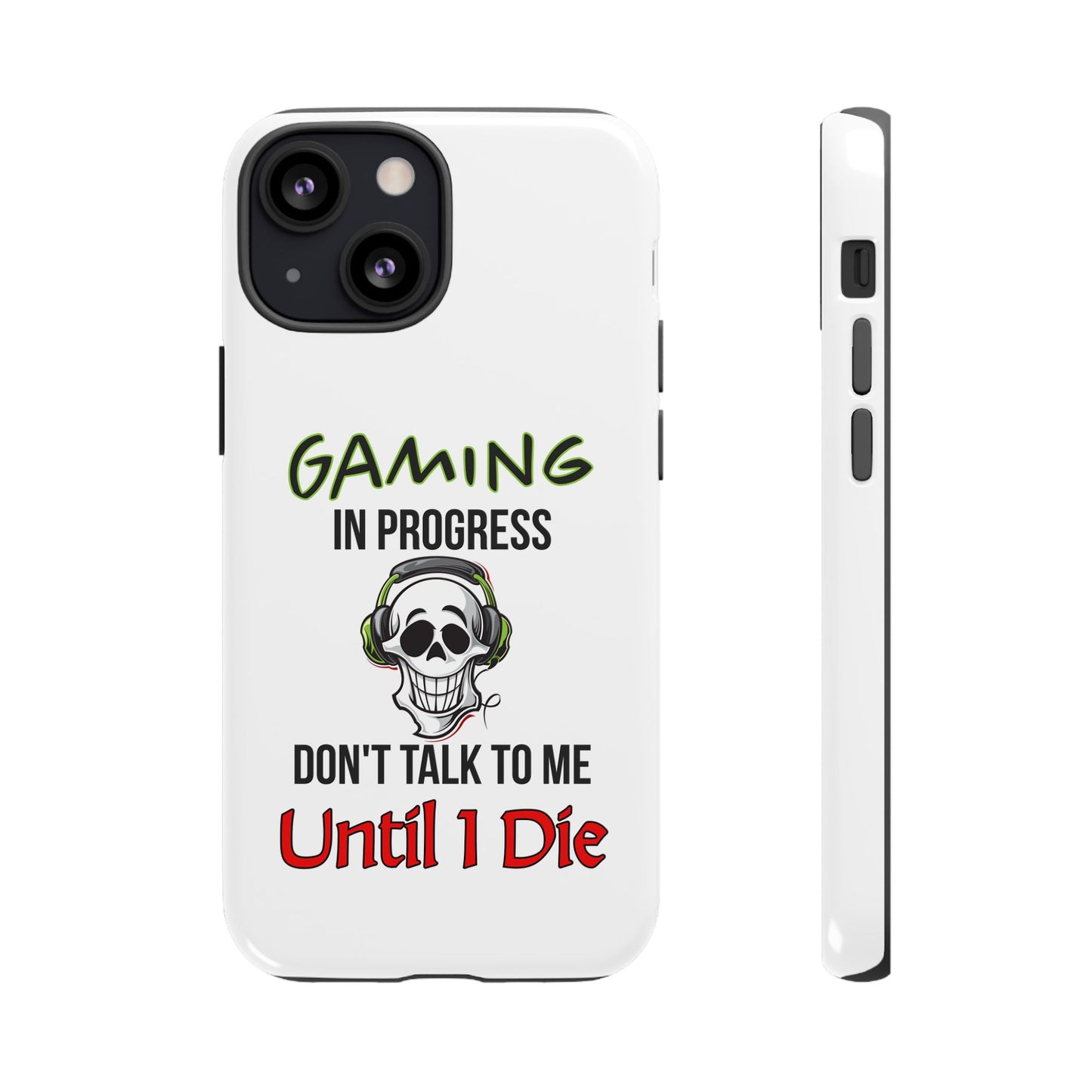 Gaming In Progress- iPhone Tough Cases