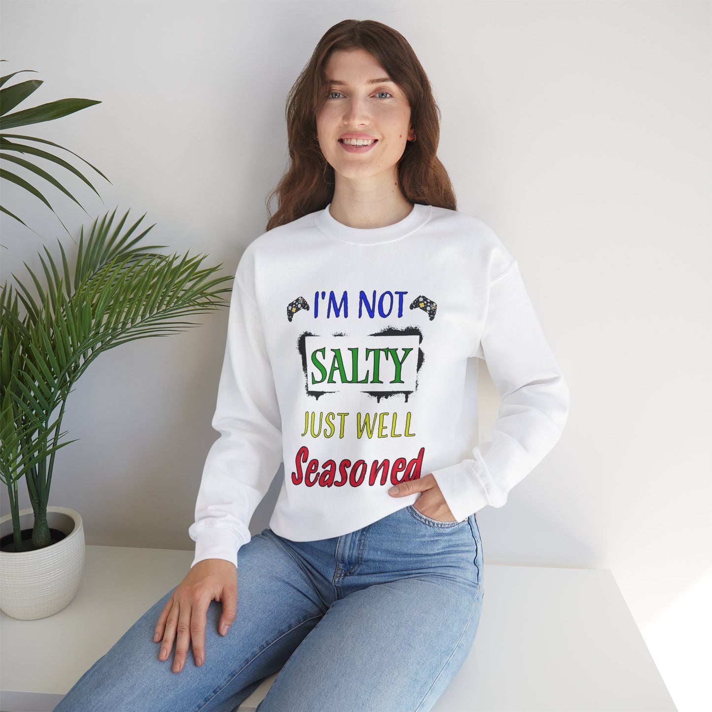 I'm Not Salty- Women's Sweatshirt