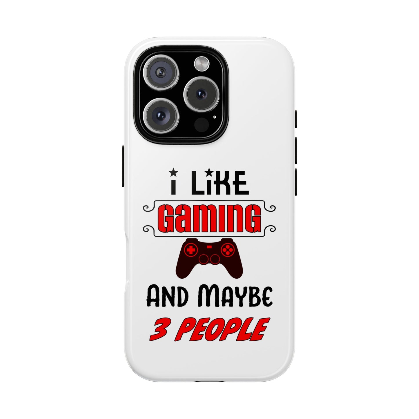 I Like Gaming- iPhone Tough Cases