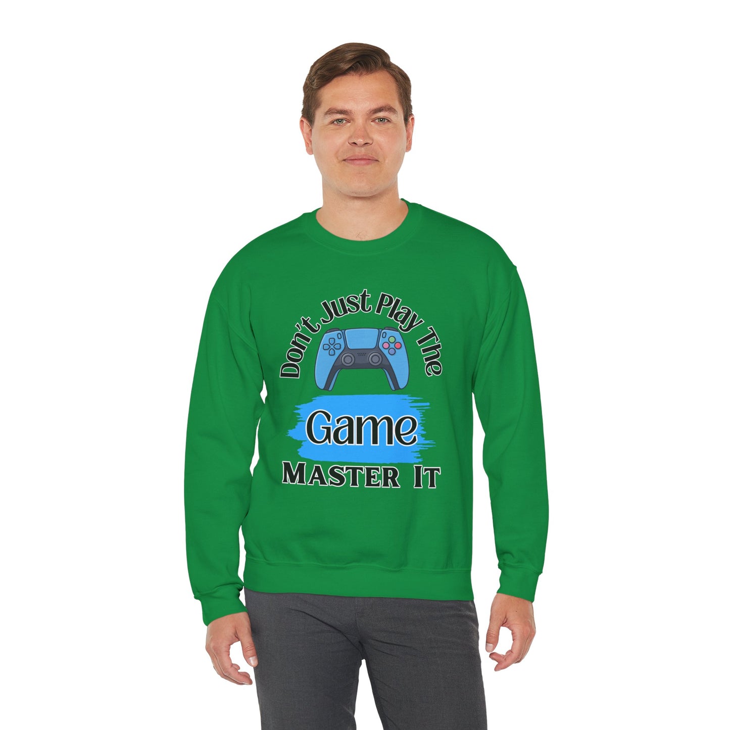 Don't Just Play- Men's Sweatshirt