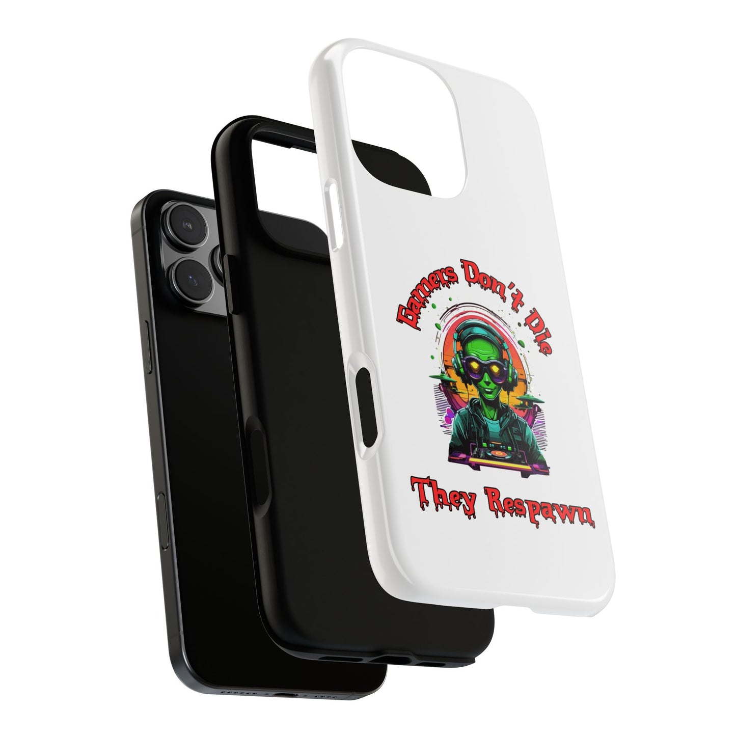 Gamers Don't Die- iPhone Tough Cases