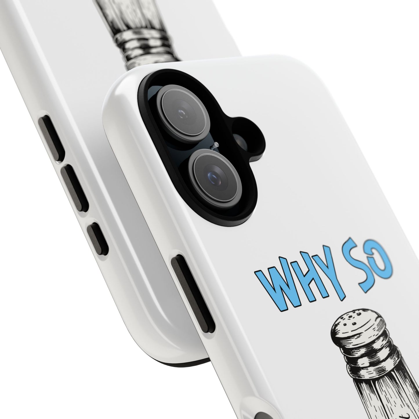 Why So Salty- iPhone Tough Cases