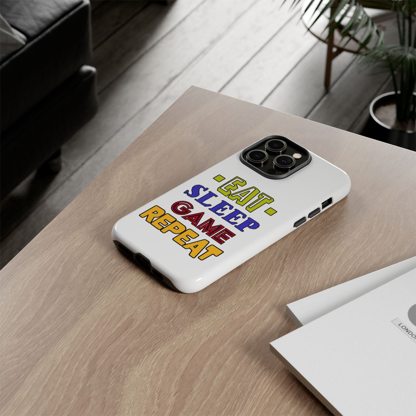 Eat Sleep Game- iPhone Tough Cases